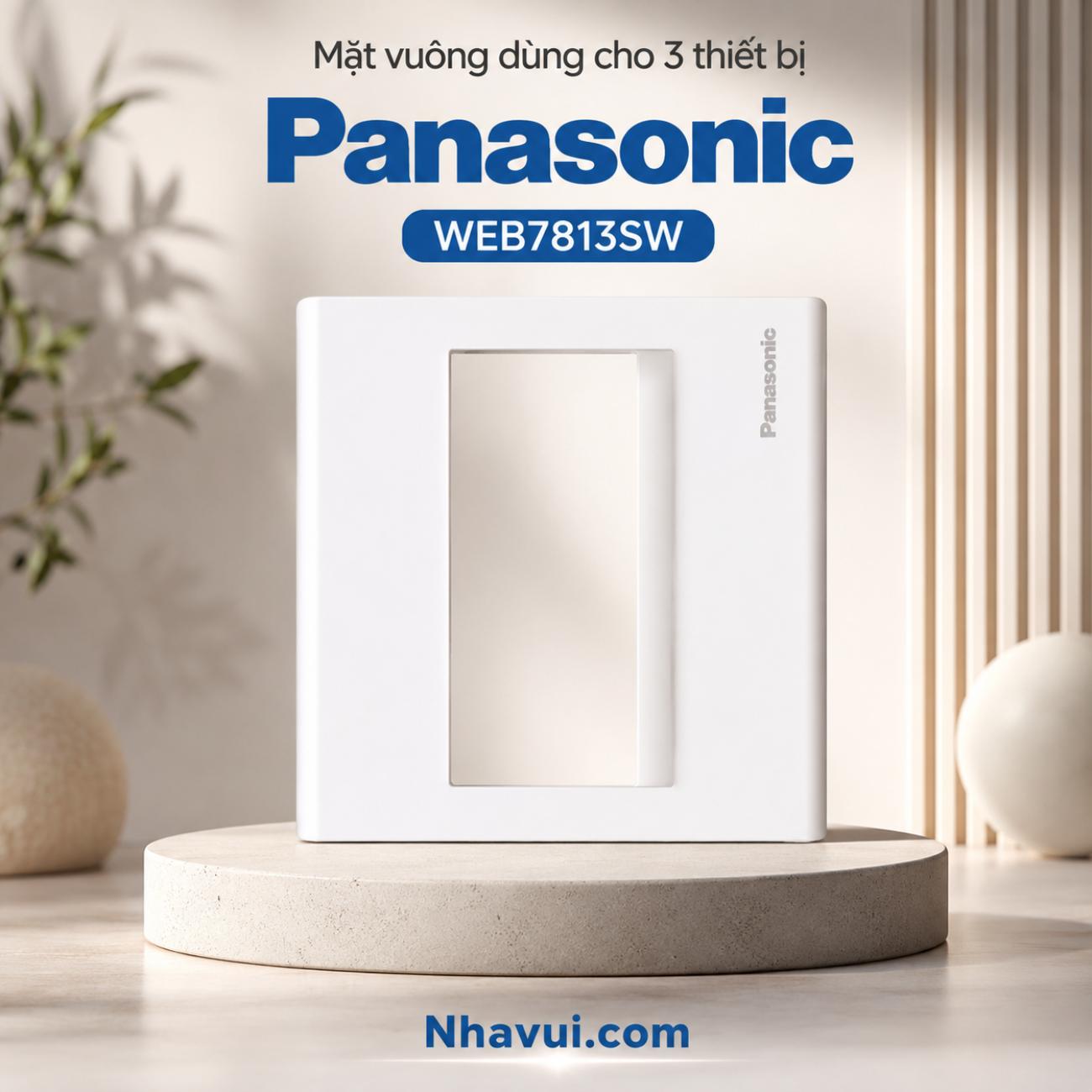 Mặt vuông dùng cho 3 thiết bị Panasonic WEB7813SW