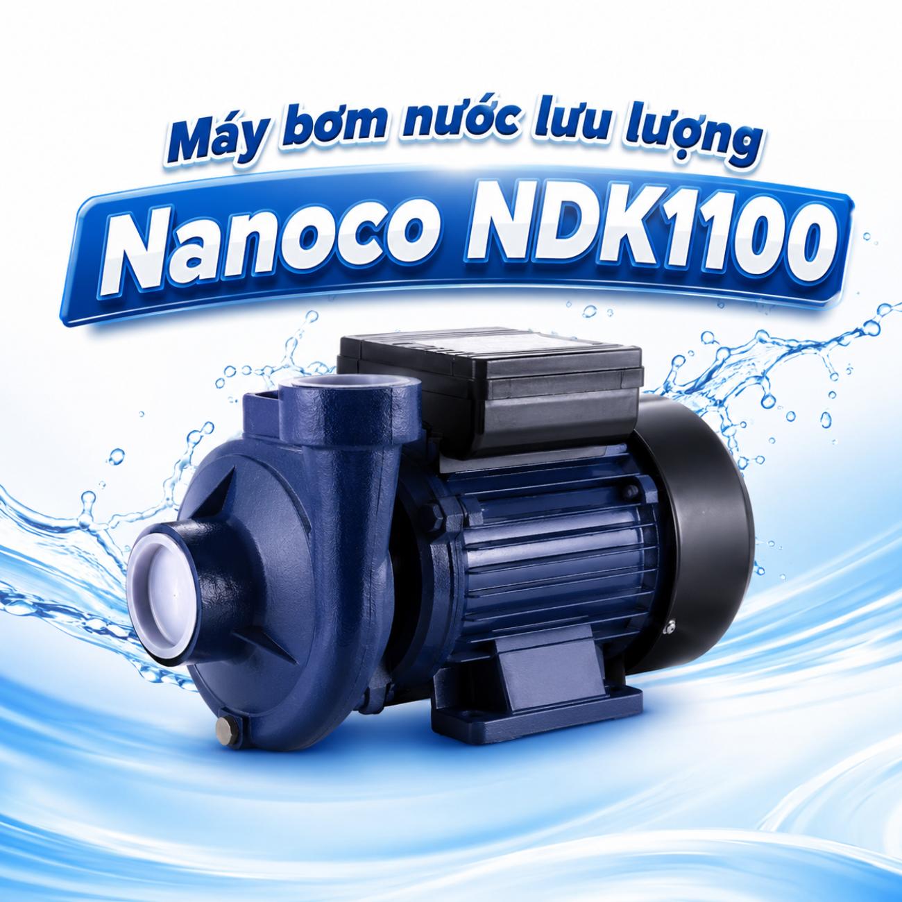 Máy bơm nước lưu lượng Nanoco NDK1100