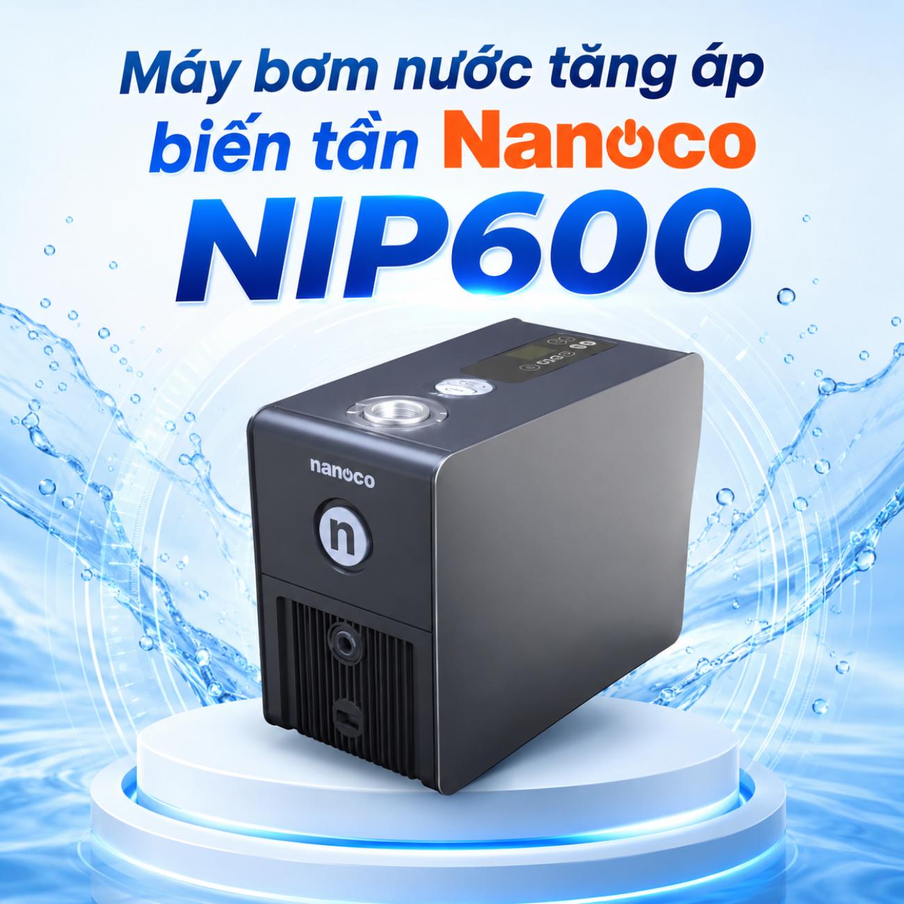 Máy bơm nước tăng áp biến tần Nanoco NIP600