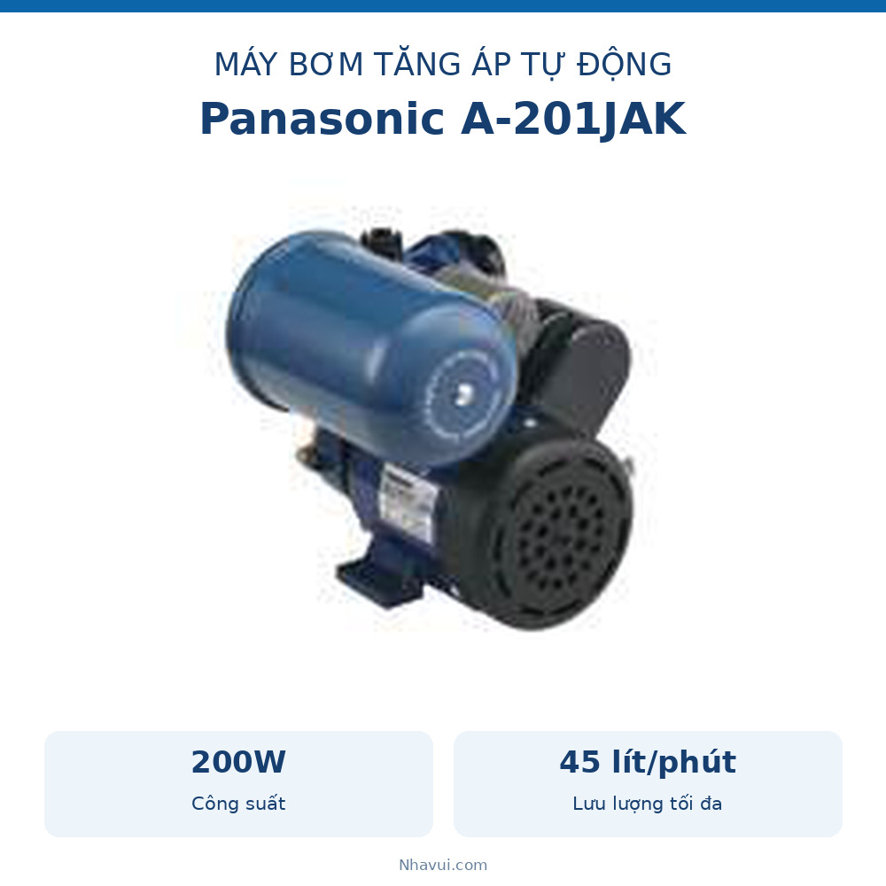 Máy bơm tăng áp tự động Panasonic A-201JAK 200W lưu lượng 45 lít/phút