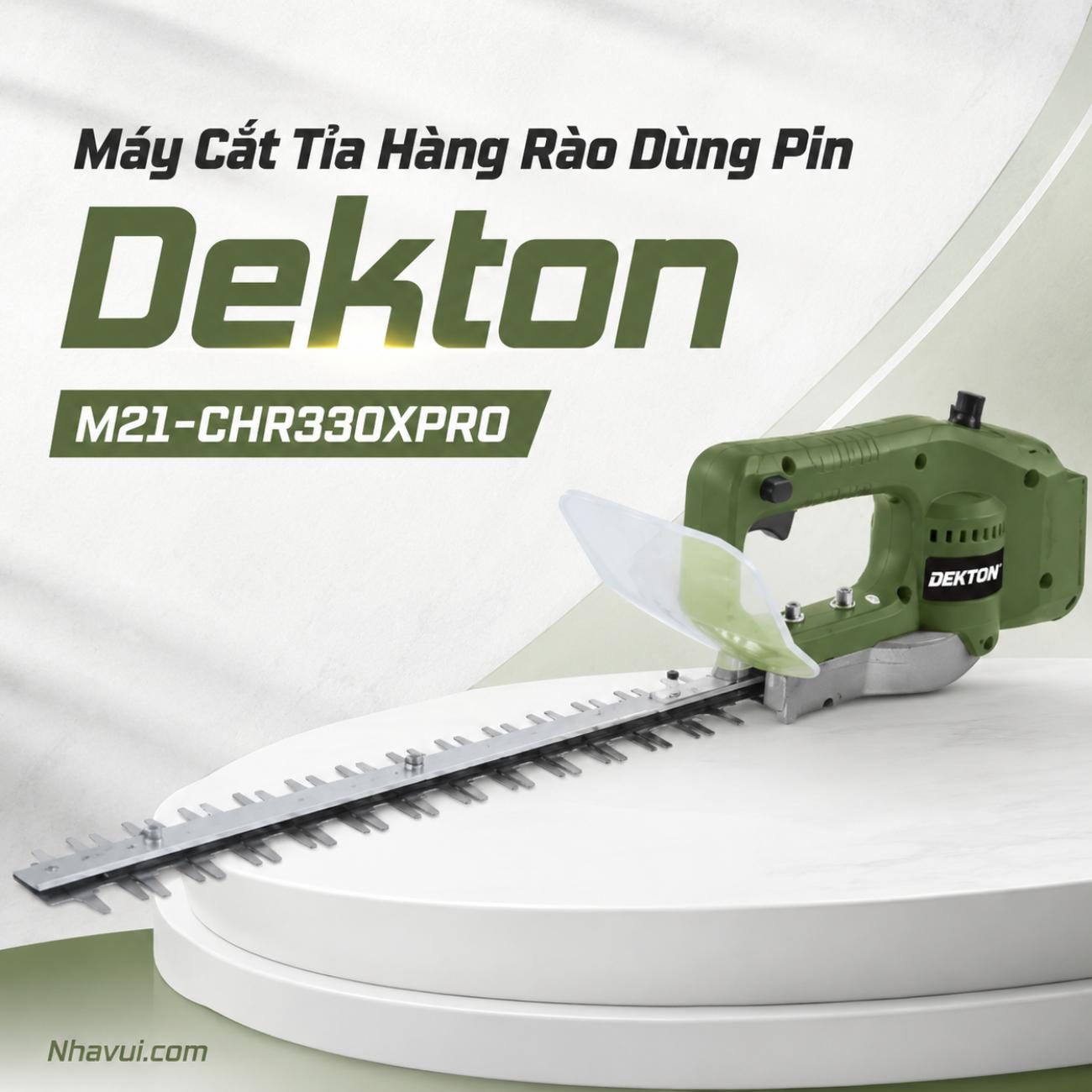 Máy cắt tỉa hàng rào dùng pin Dekton M21-CHR330XPRO (Chưa Pin & Sạc)