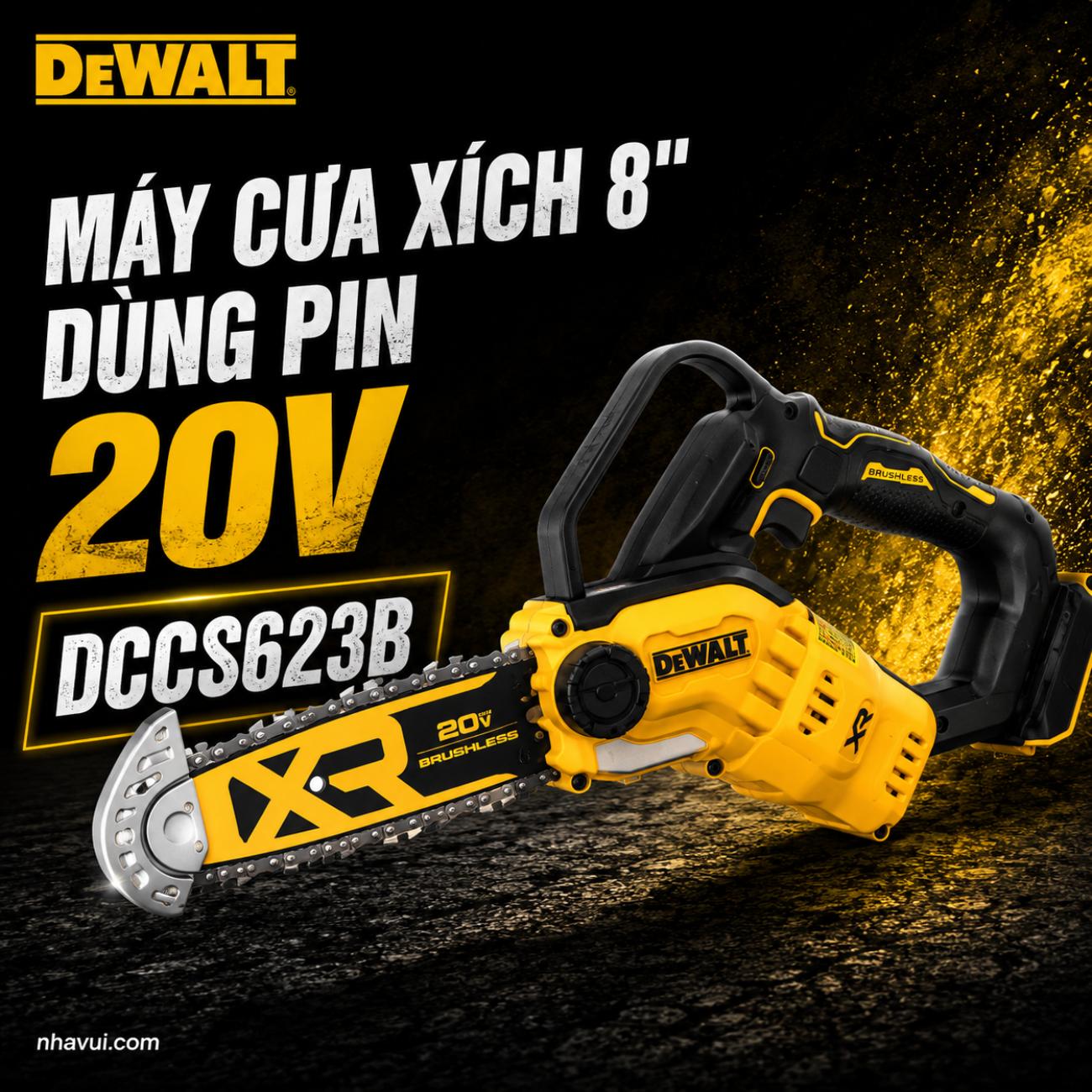 Máy cưa xích 8 inch dùng pin 20V Max DeWalt DCCS623B (Chưa Pin & Sạc)