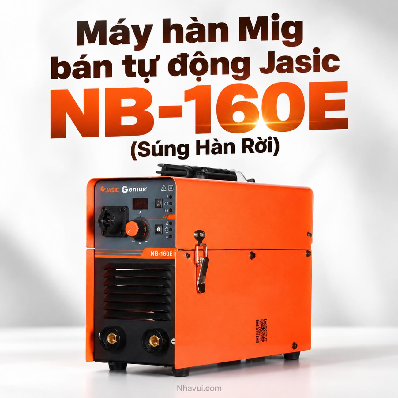 Máy Hàn MIG Bán Tự Động Jasic NB-160E Súng Hàn Rời