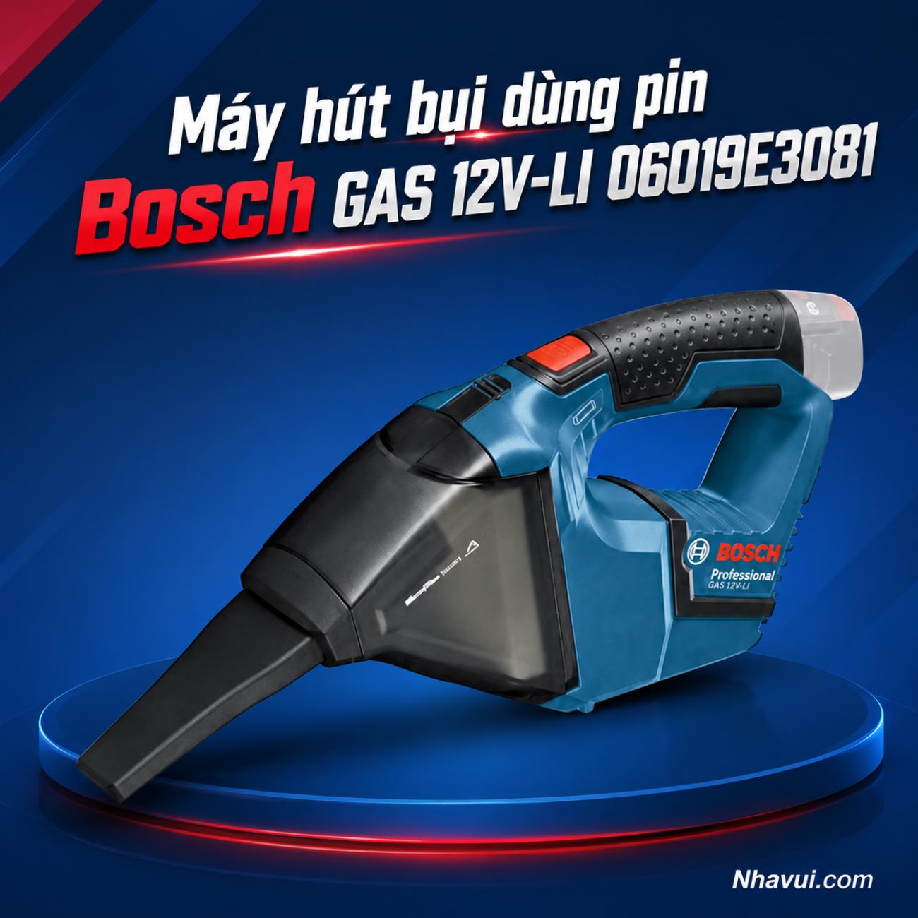 Máy hút bụi dùng pin Bosch GAS 12V-LI 06019E3081 (Solo chưa pin và sạc)