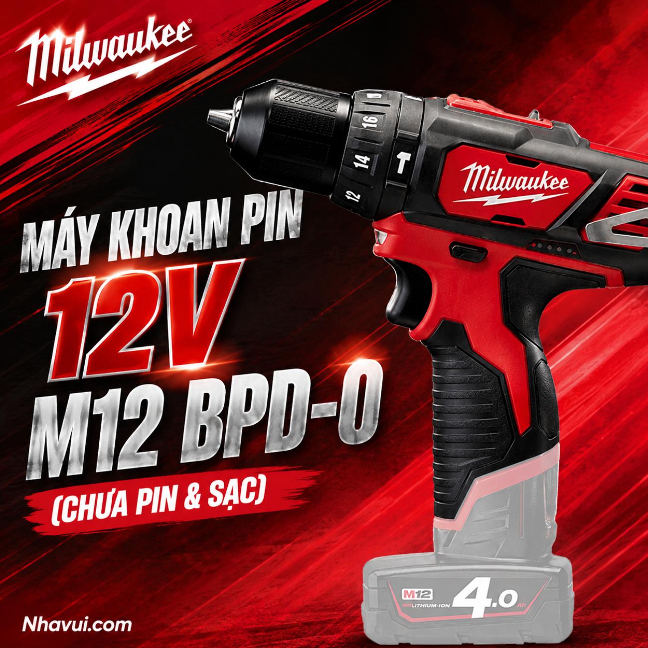 Máy khoan động lực dùng pin 12V Milwaukee M12 BPD-0 chưa pin và sạc