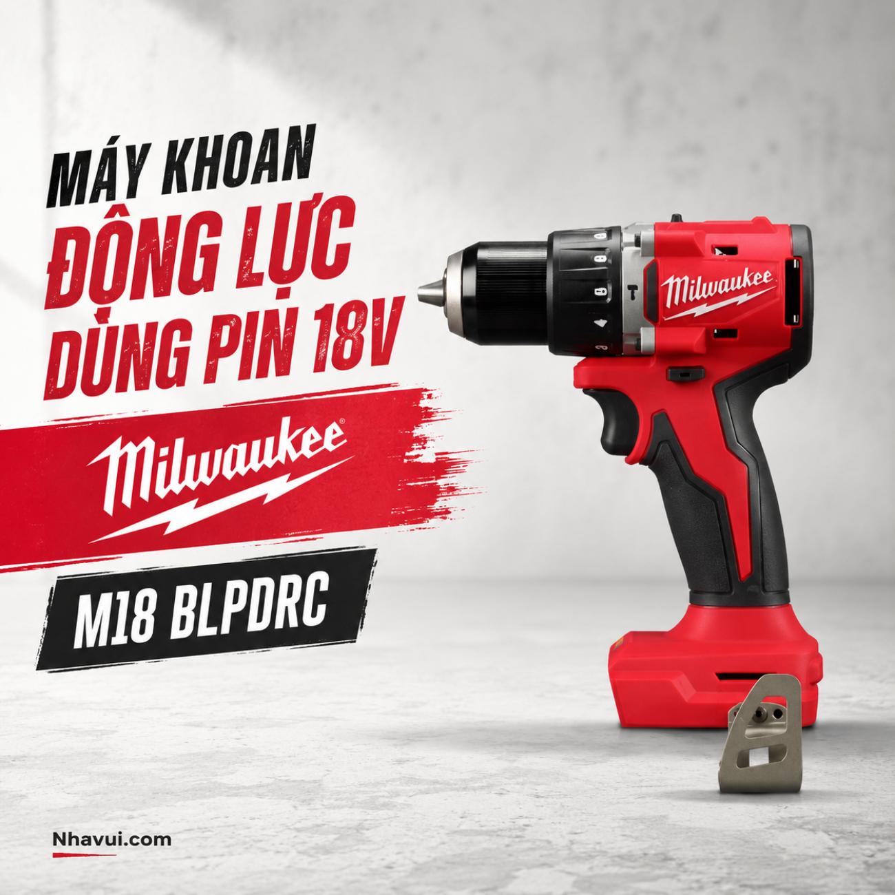 Máy khoan động lực dùng pin 18V Milwaukee M18 BLPDRC (Chưa Pin & Sạc)
