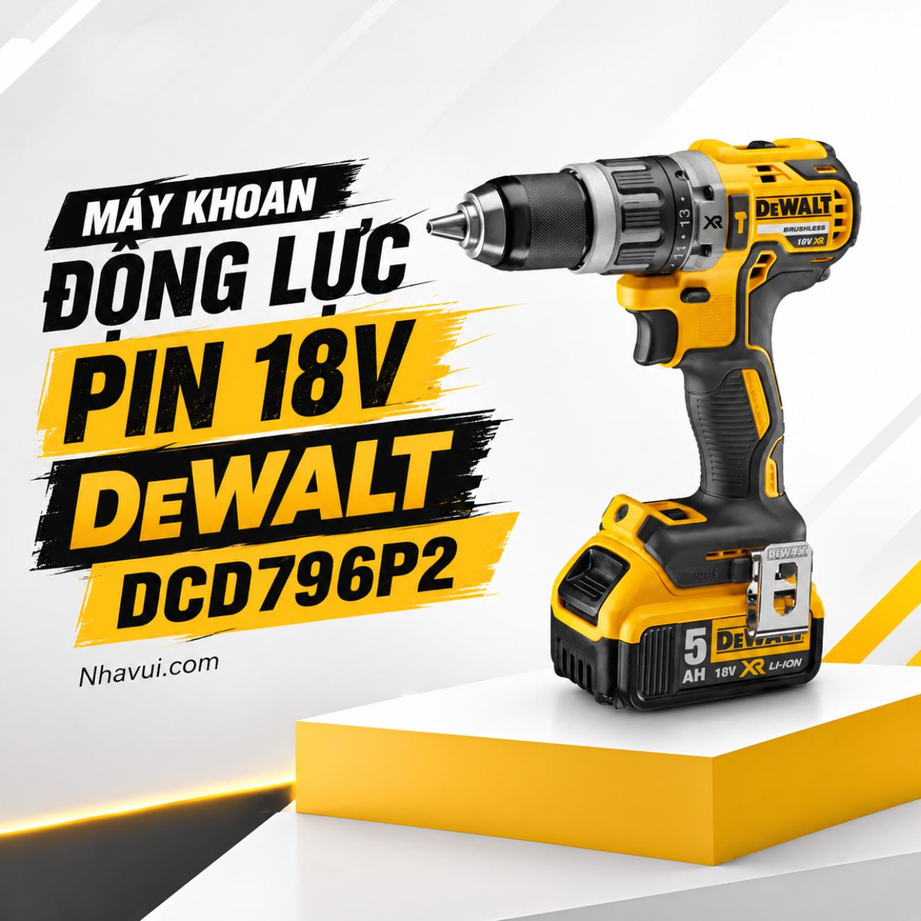 Máy khoan động lực pin 18V DeWalt DCD796P2 động cơ không chổi than 2 pin 5Ah