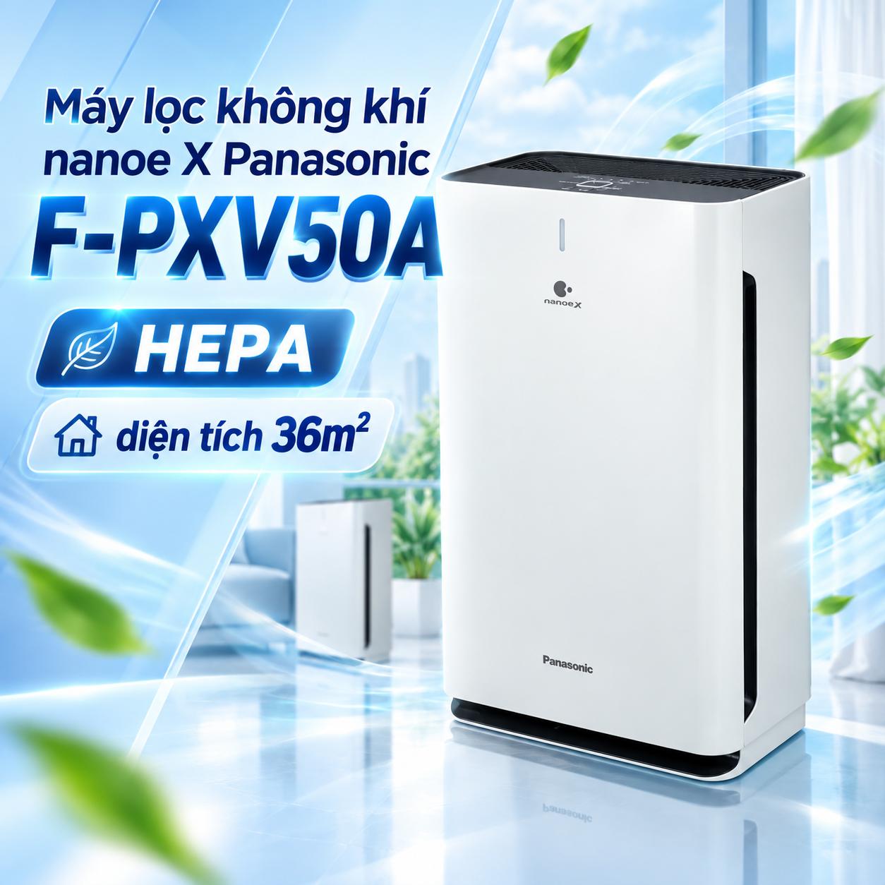 Máy lọc không khí nanoe™ X Panasonic F-PXV50A