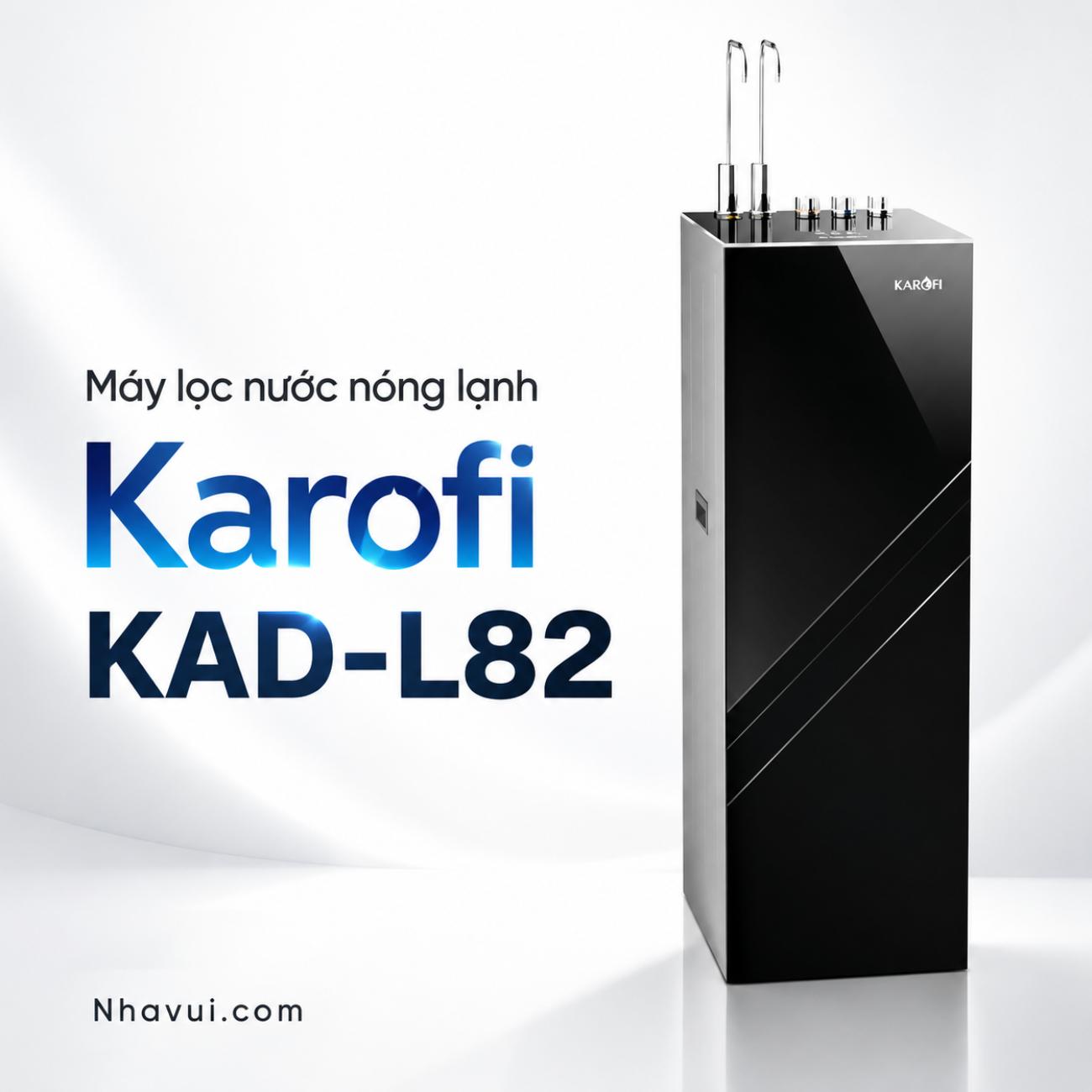 Máy lọc nước nóng lạnh Karofi KAD-L82