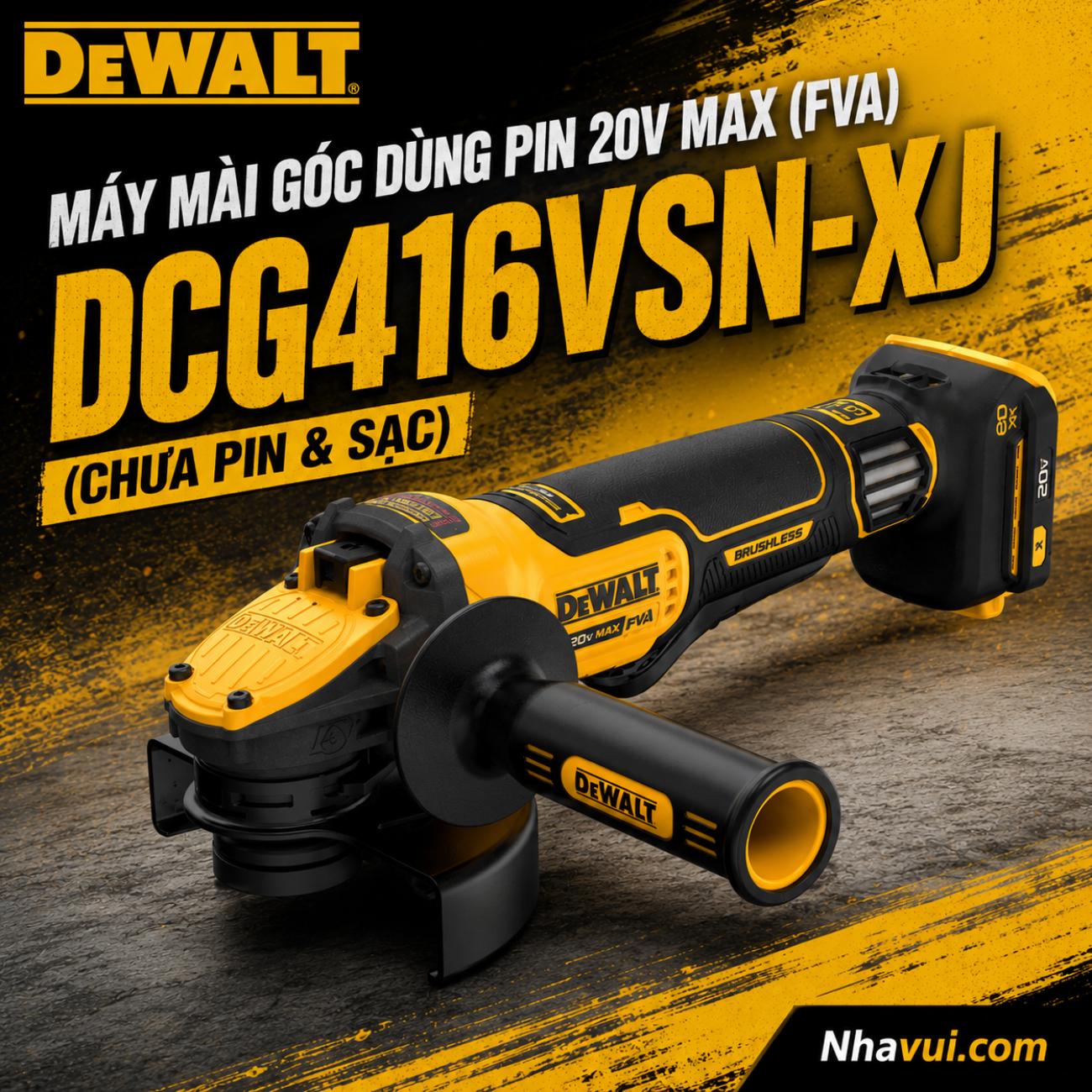 Máy mài góc dùng pin 20V Max FlexVolt Advantage DeWalt DCG416VSN-XJ (Chưa Pin & Sạc)