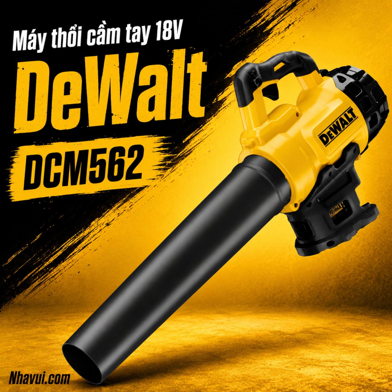 Máy thổi cầm tay 18V Dewalt DCM562 (Chưa Pin & Sạc)