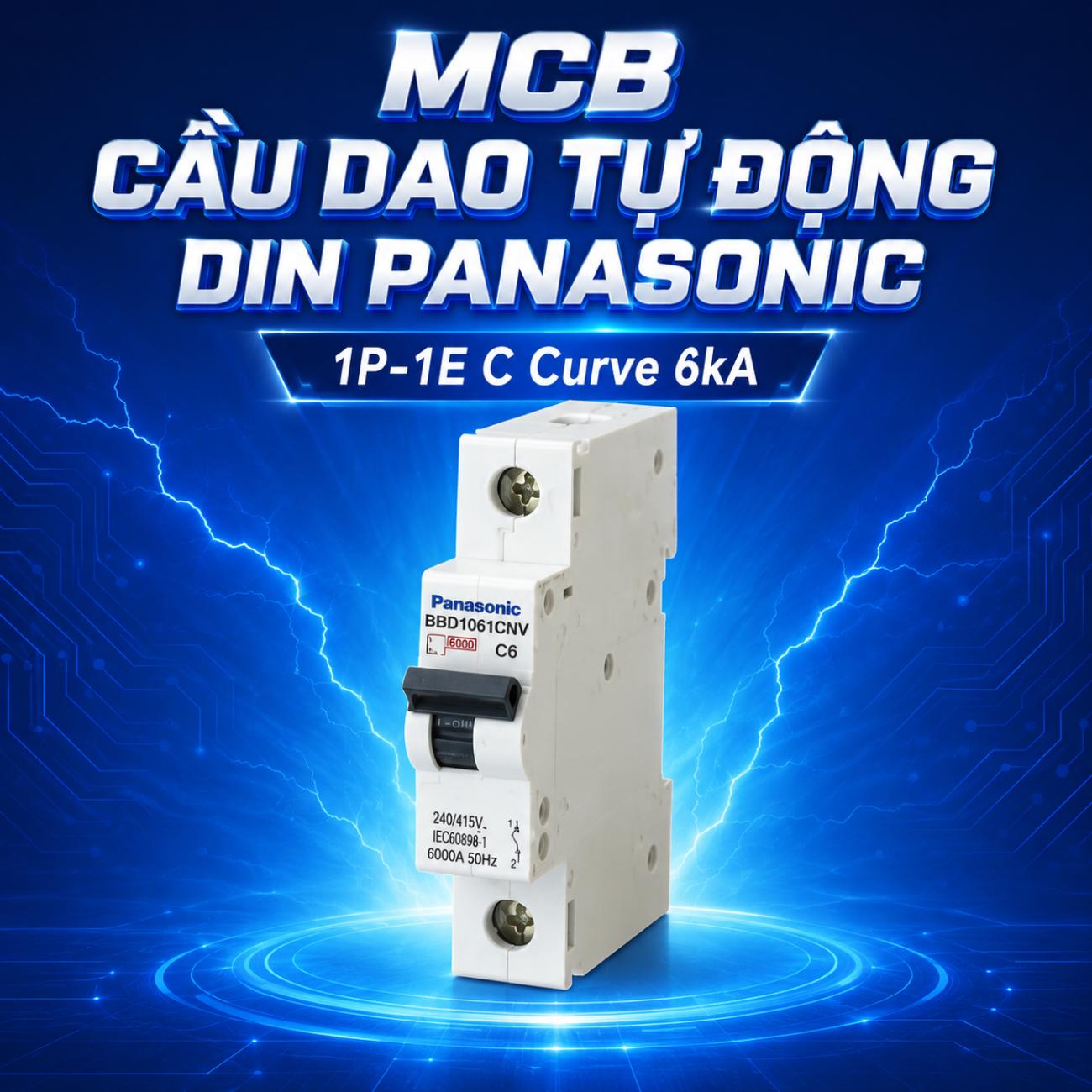 MCB cầu dao tự động DIN Panasonic 1P-1E C Curve 6kA bảo vệ quá tải và ngắn mạch