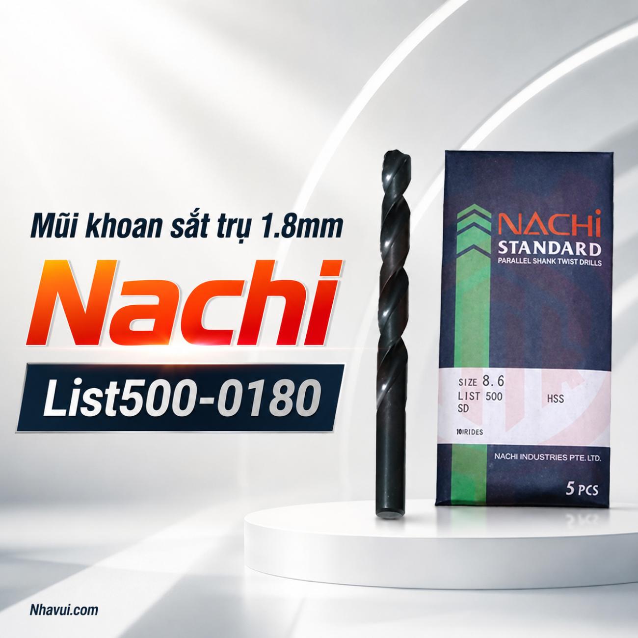 Mũi khoan sắt trụ 1.8mm Nachi List500-0180