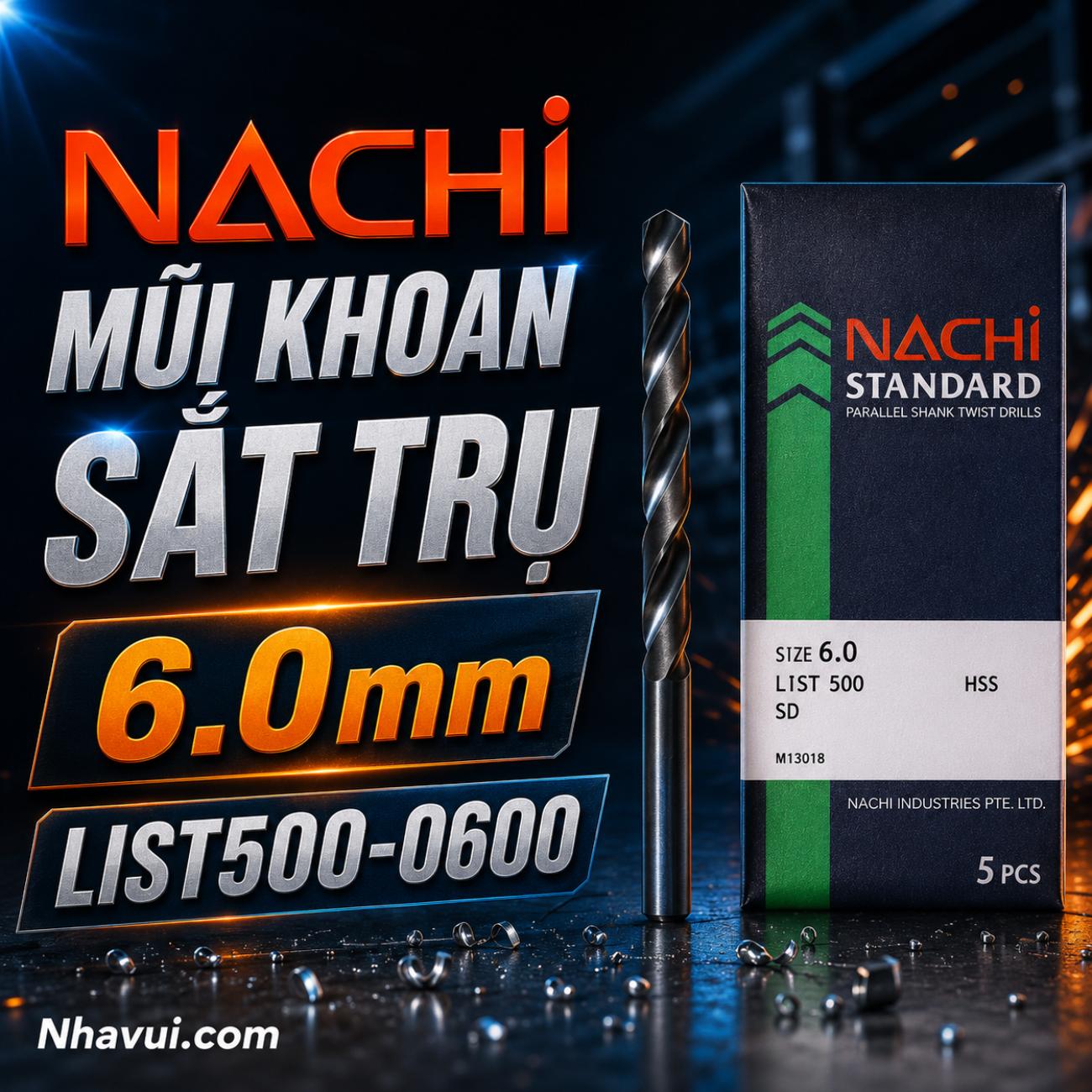 Mũi khoan sắt trụ HSS Nachi 6.0mm List500-0600