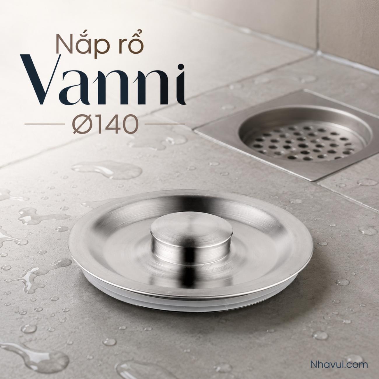 Nắp rổ Vanni Ø140 inox cho rổ rác thoát nước