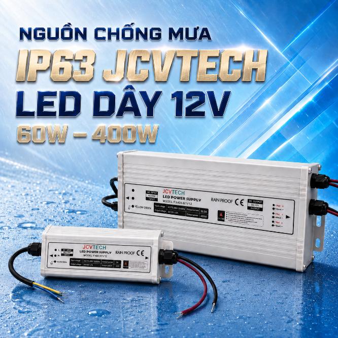 Nguồn chống mưa IP63 JCVTECH cho LED dây 12V 60W–400W