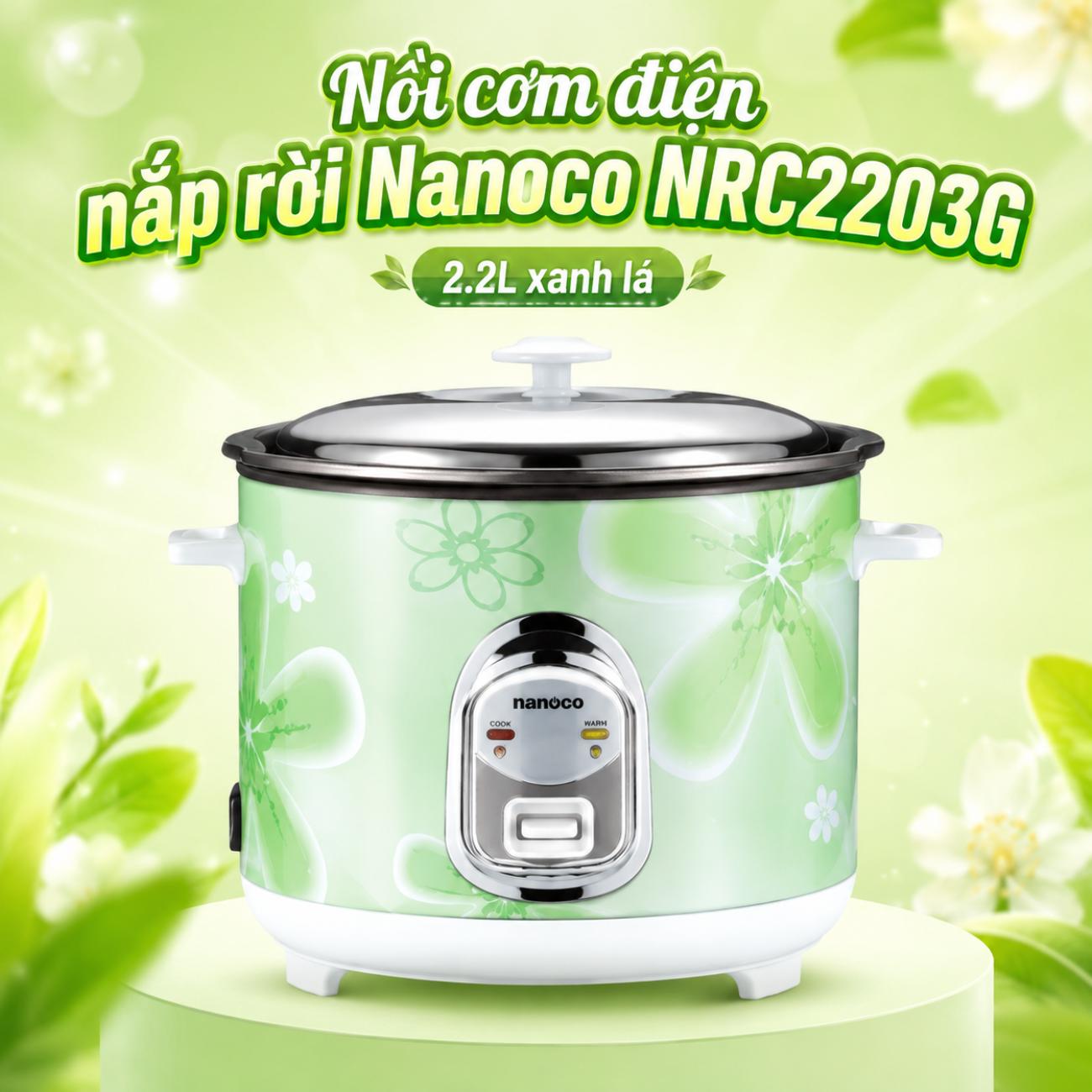 Nồi cơm điện nắp rời Nanoco NRC2203G 2.2L xanh lá