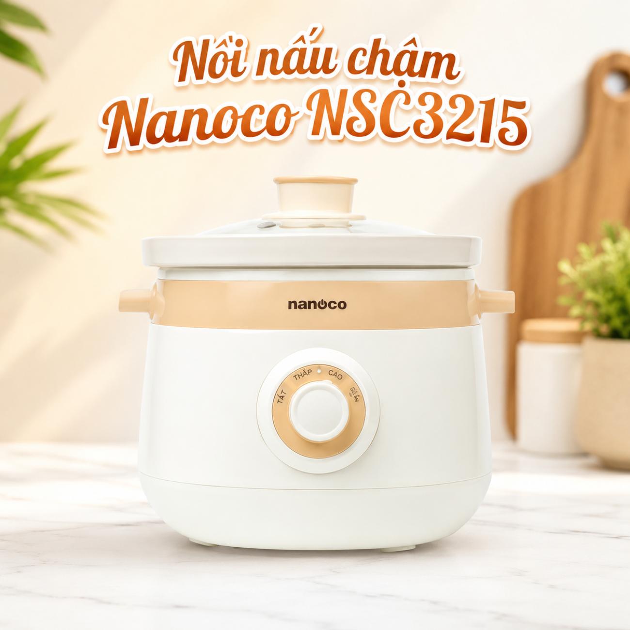 Nồi nấu chậm Nanoco NSC3215 3L màu trắng