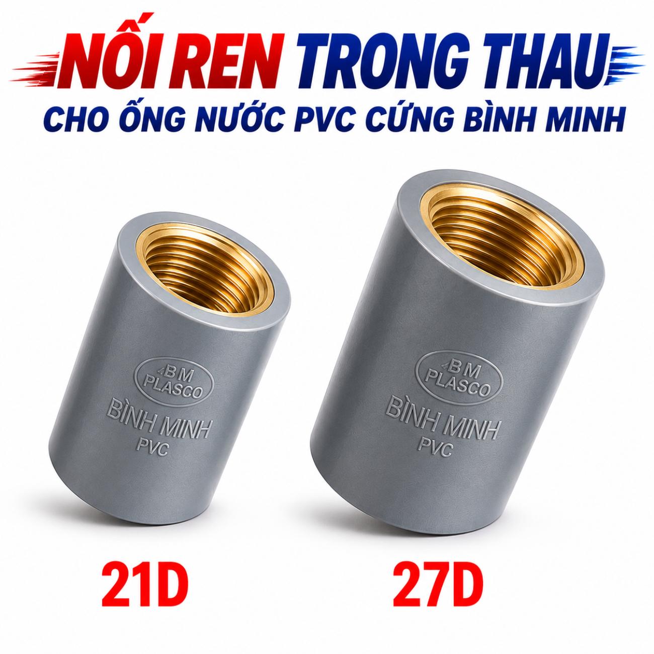 Nối ren trong thau cho ống nước PVC cứng Bình Minh 21D–27D