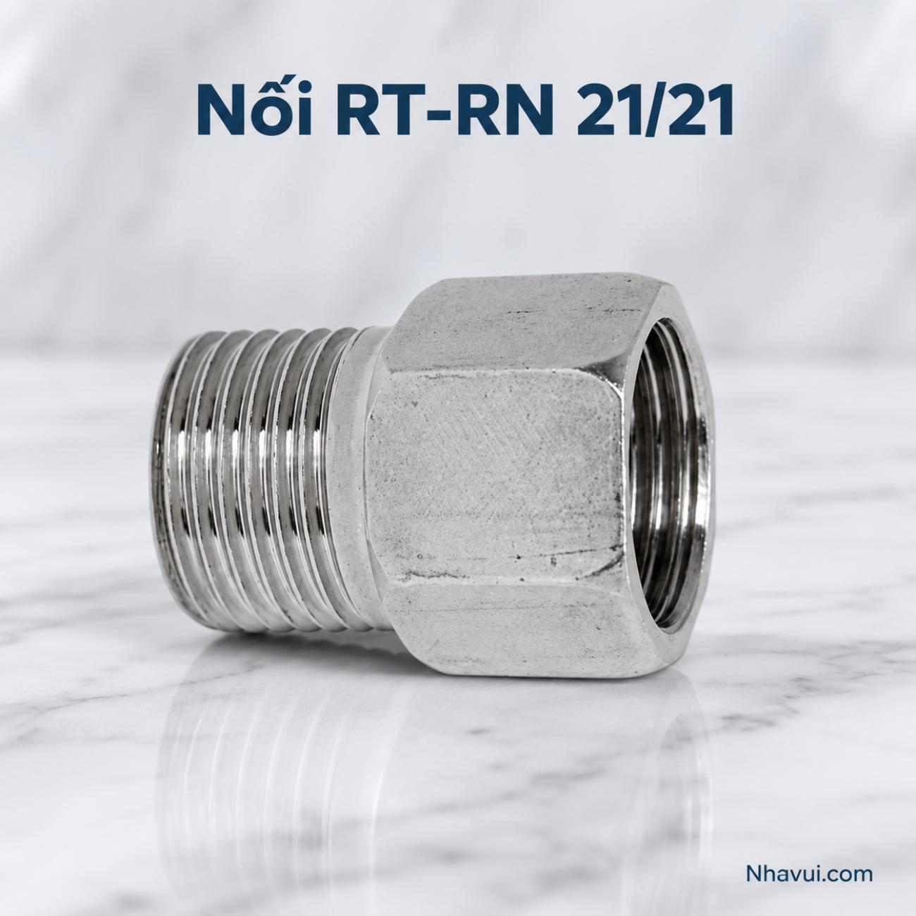 Nối RT-RN 21/21 Vanni inox mạ crome