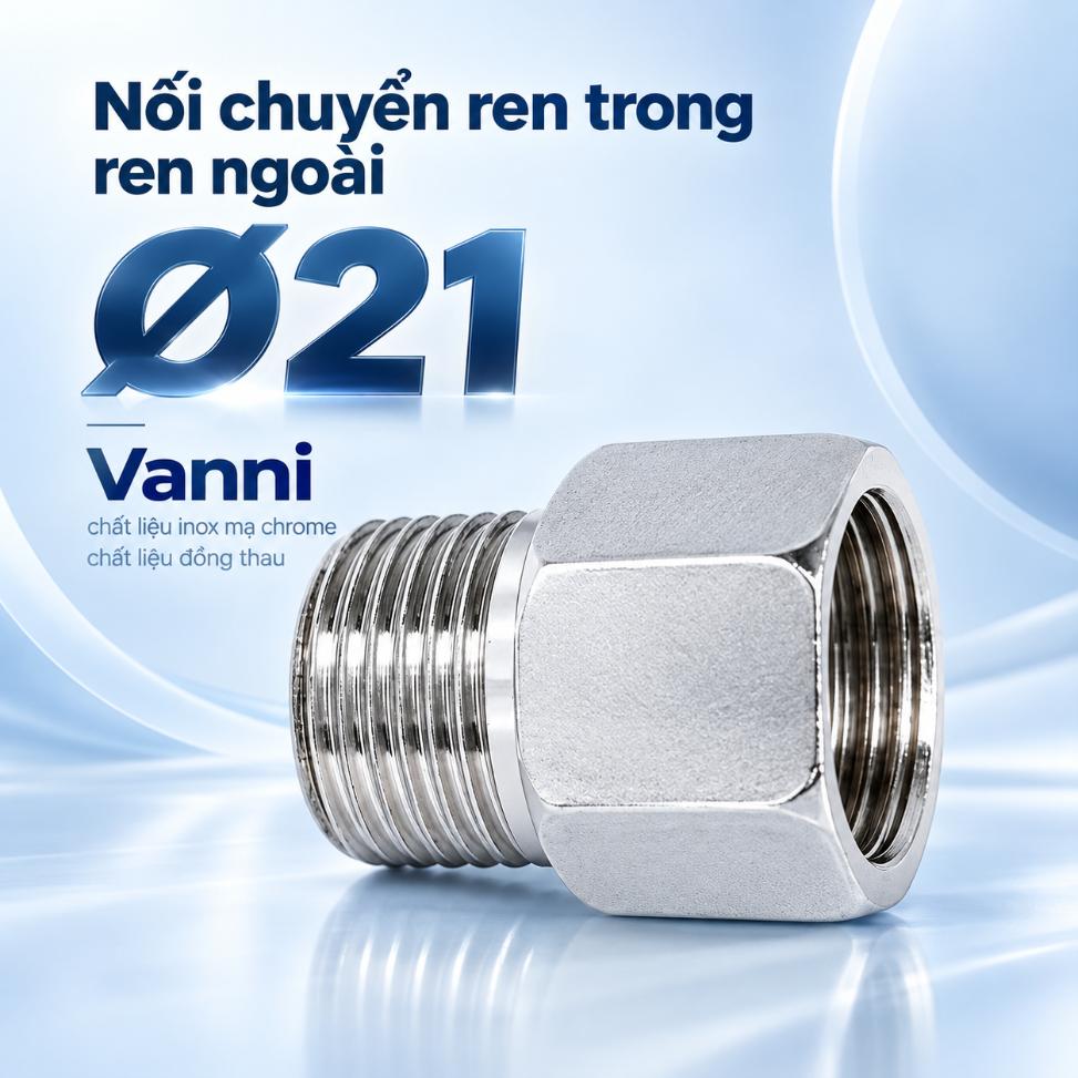 Nối RT-RN 21/21 Vanni inox mạ crome