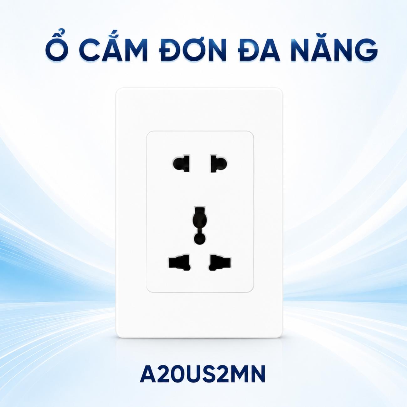 Ổ cắm đơn đa năng MPE A20US2MN đế liền 16A 120x72mm