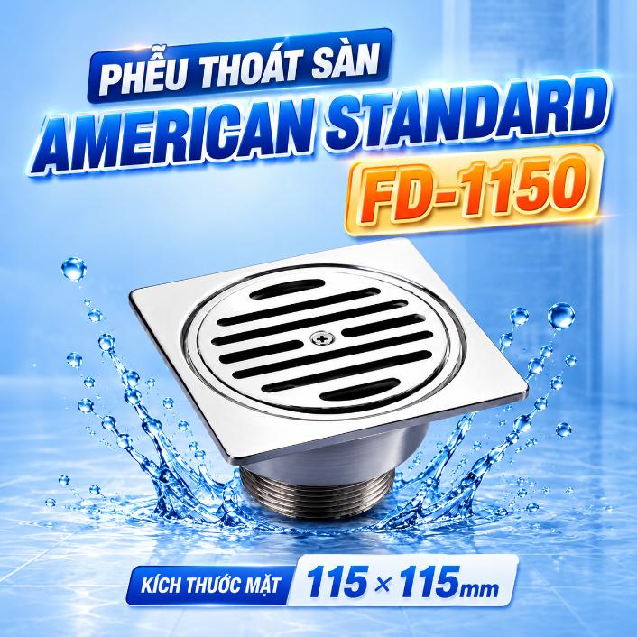 Phễu thoát sàn American Standard FD-1150, kích thước mặt 115×115mm
