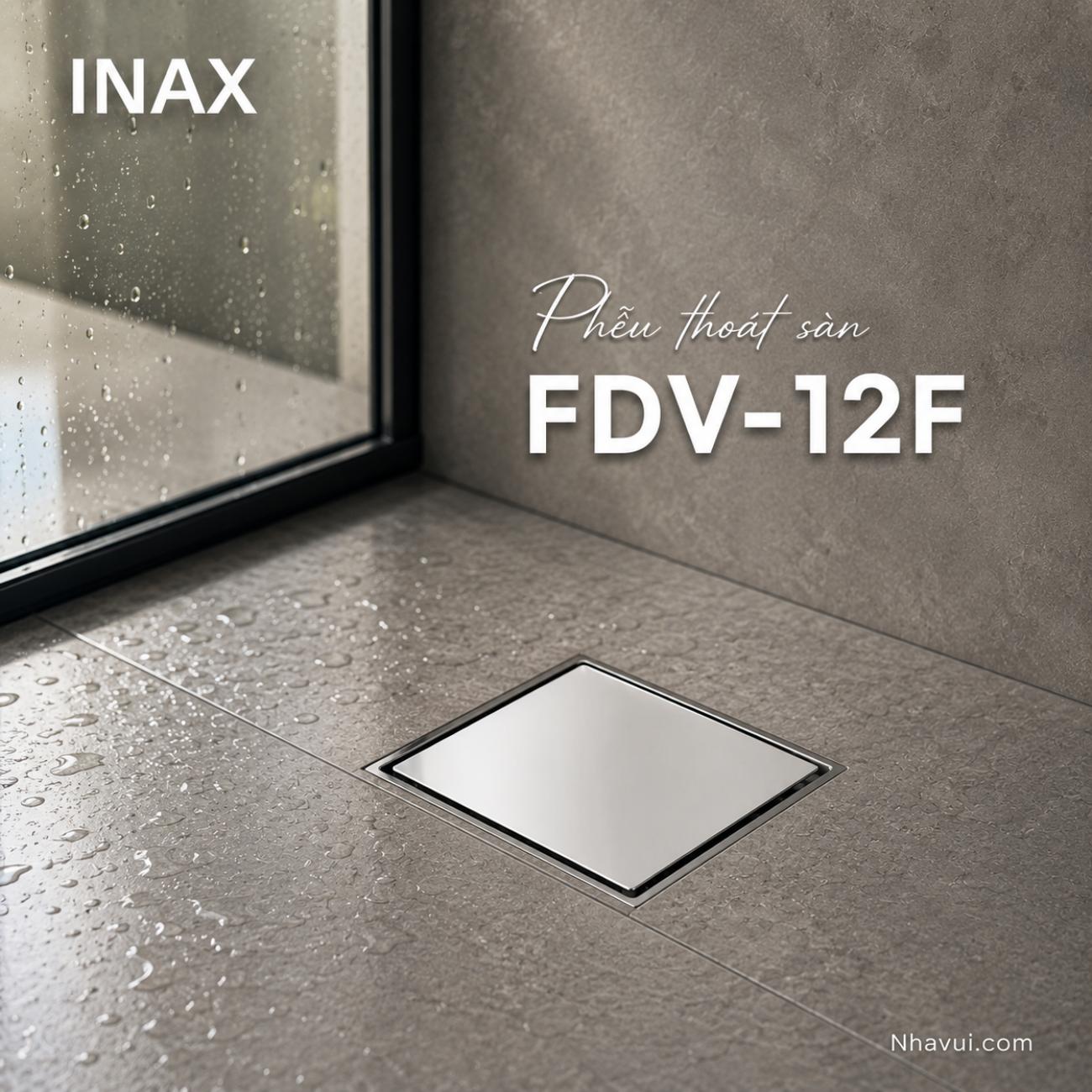 Phễu thoát sàn INAX FDV-12F