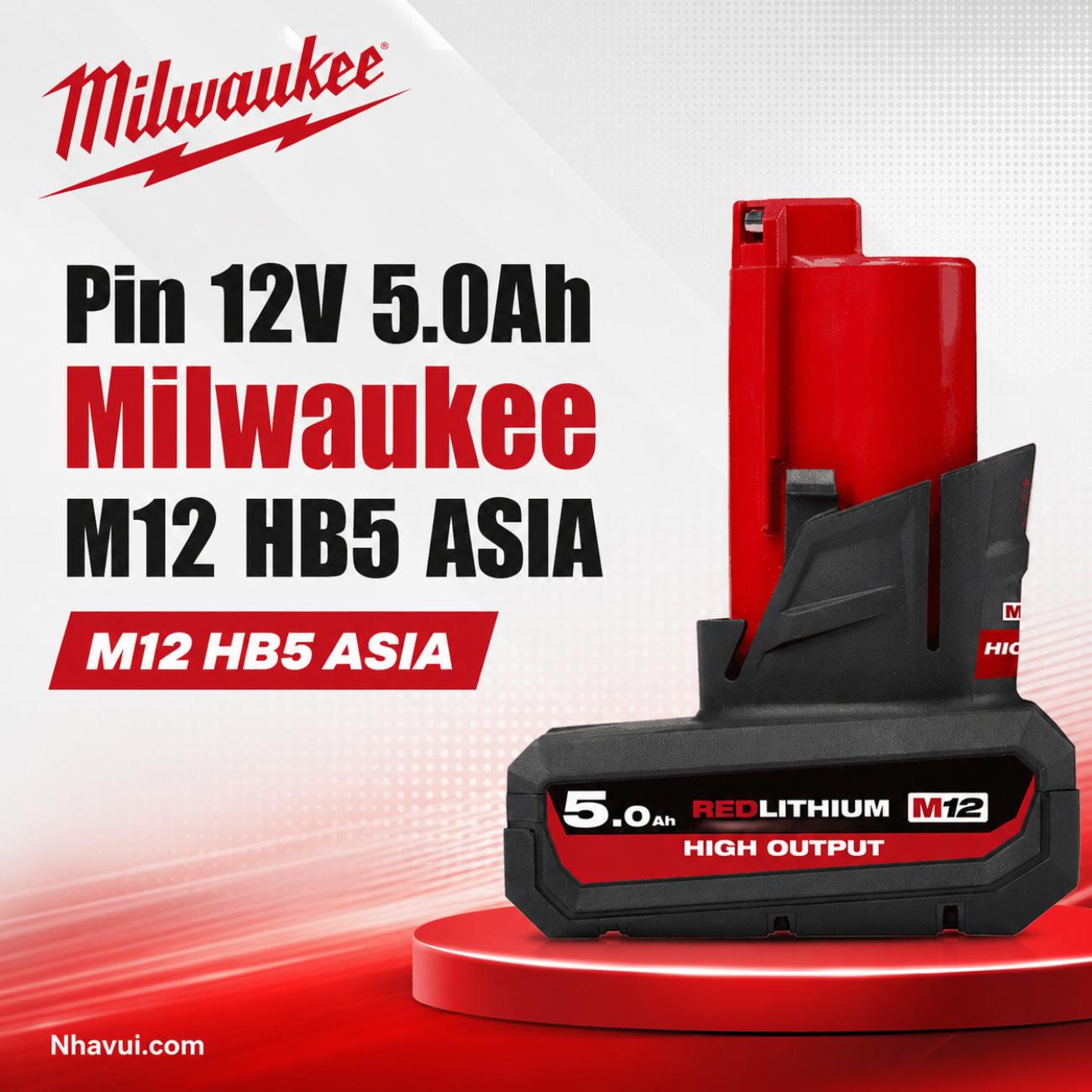 Pin 12V 5.0Ah Milwaukee M12 HB5 ASIA