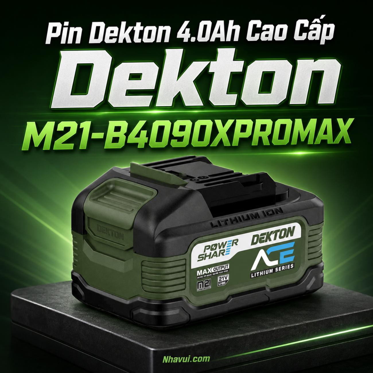 Pin Dekton 21V 4.0Ah M21-B4090XPROMAX màu ô liu