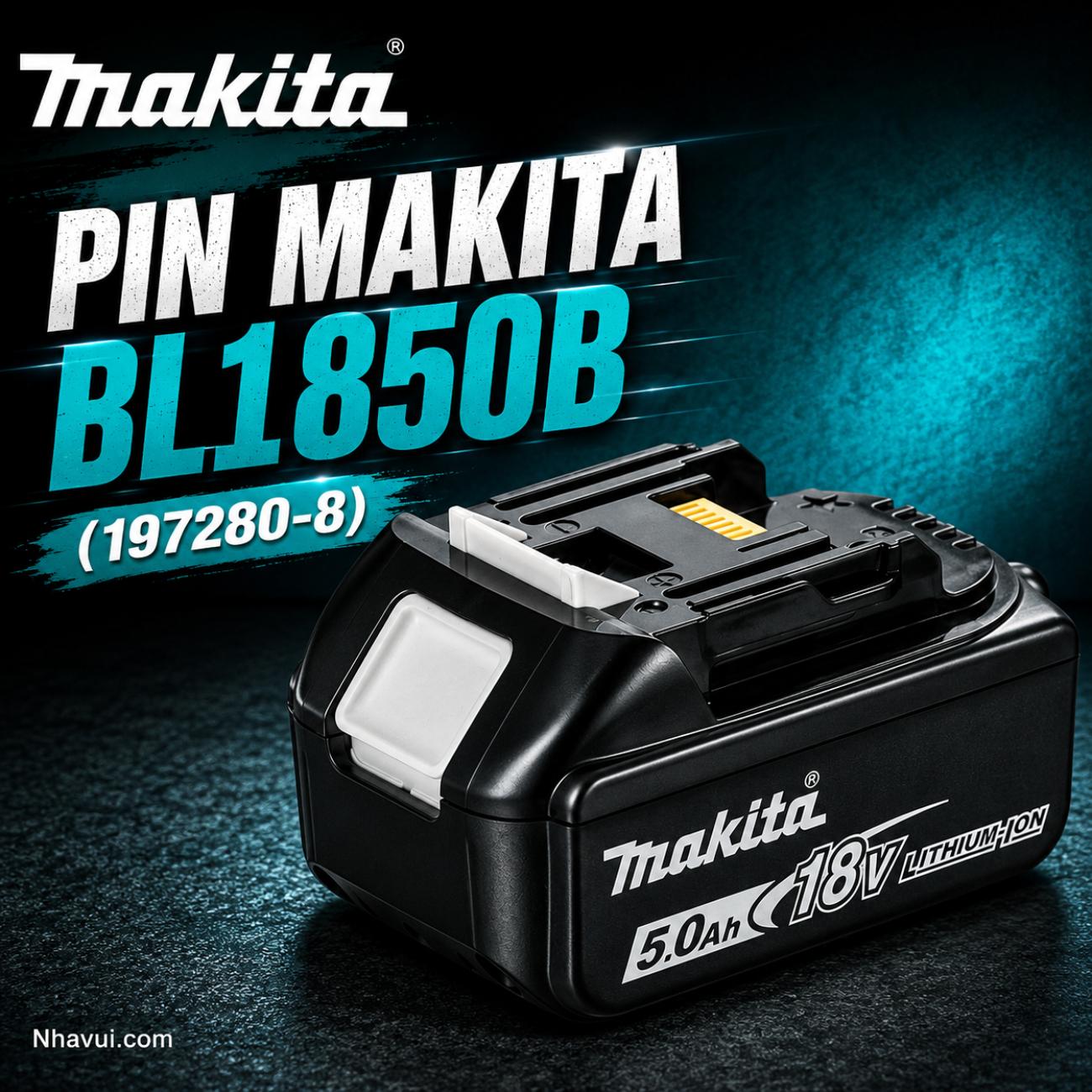 Pin Makita BL1850B 18V 5.0Ah 197280-8