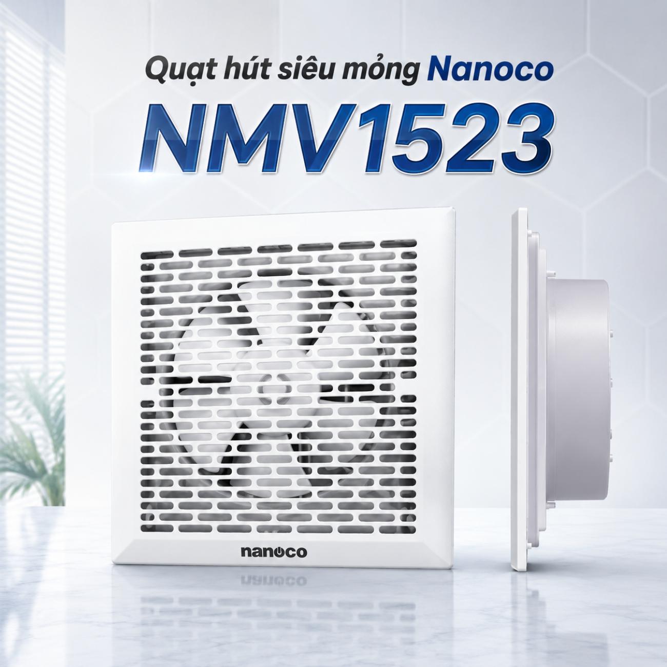 Quạt hút siêu mỏng Nanoco NMV1523 12W