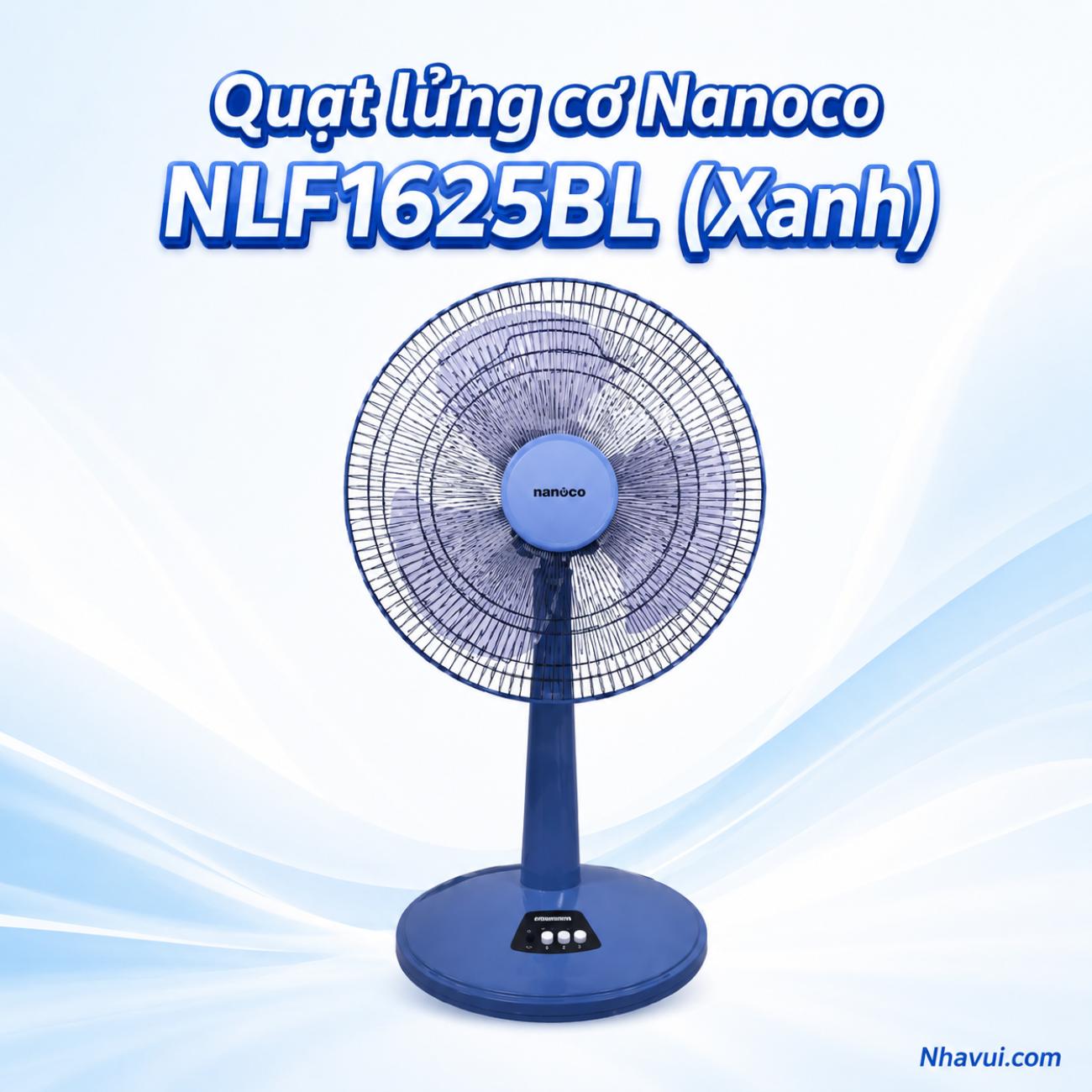 Quạt lửng cơ Nanoco NLF1625 47W, 3 cánh, đường kính cánh 40cm