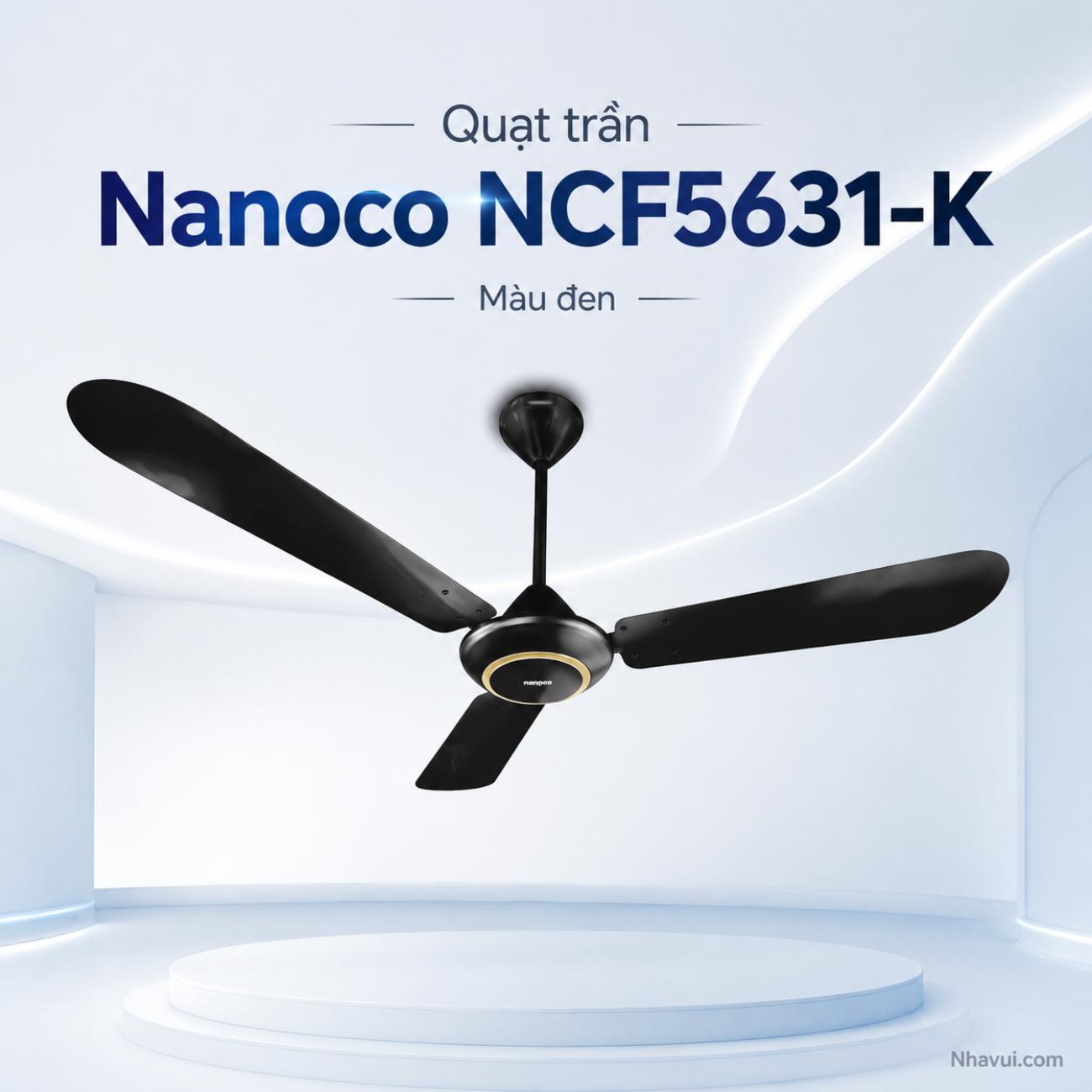 Quạt trần Nanoco NCF5631 80W, 3 cánh nhôm, đường kính cánh 140cm