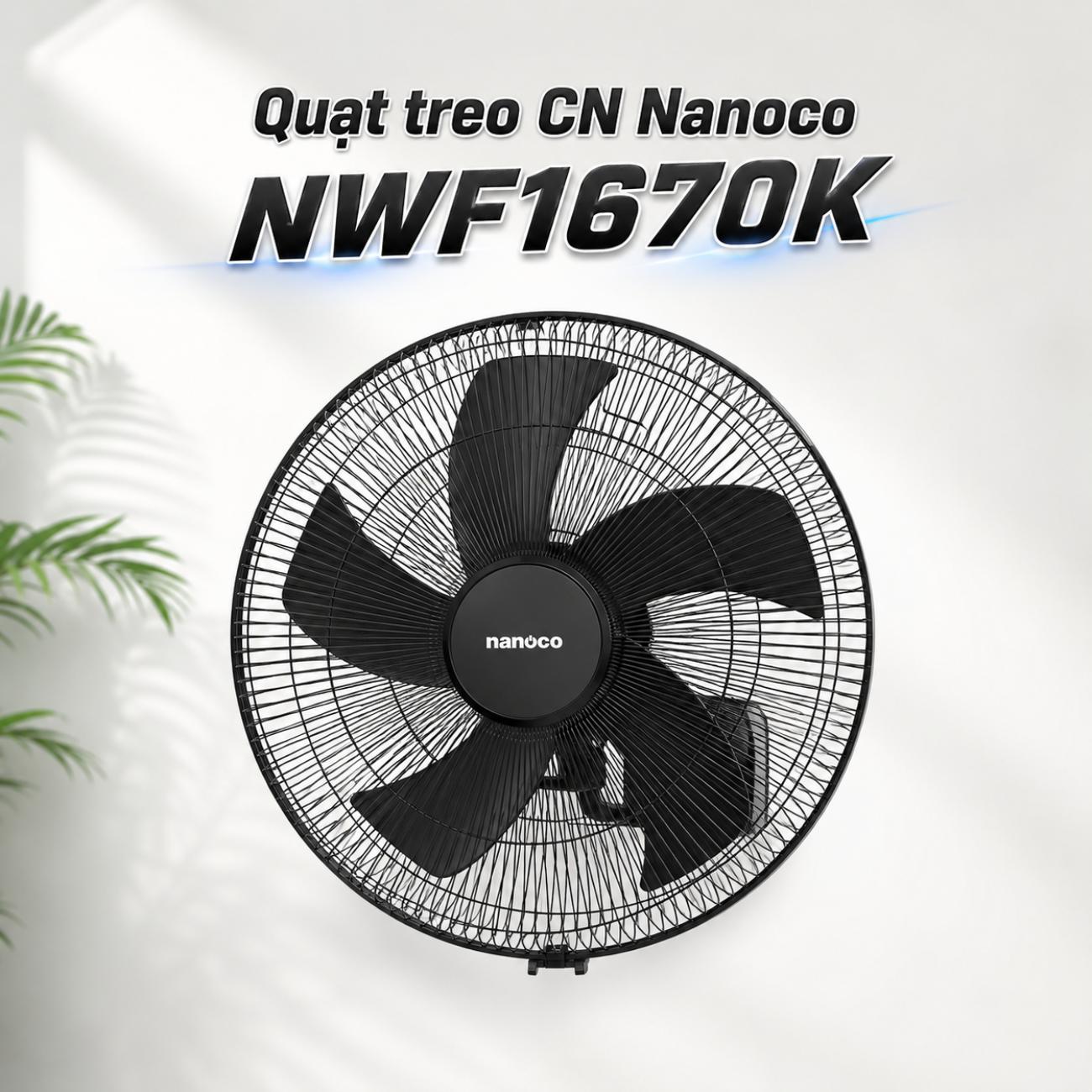 Quạt treo CN Nanoco NWF1670K màu đen