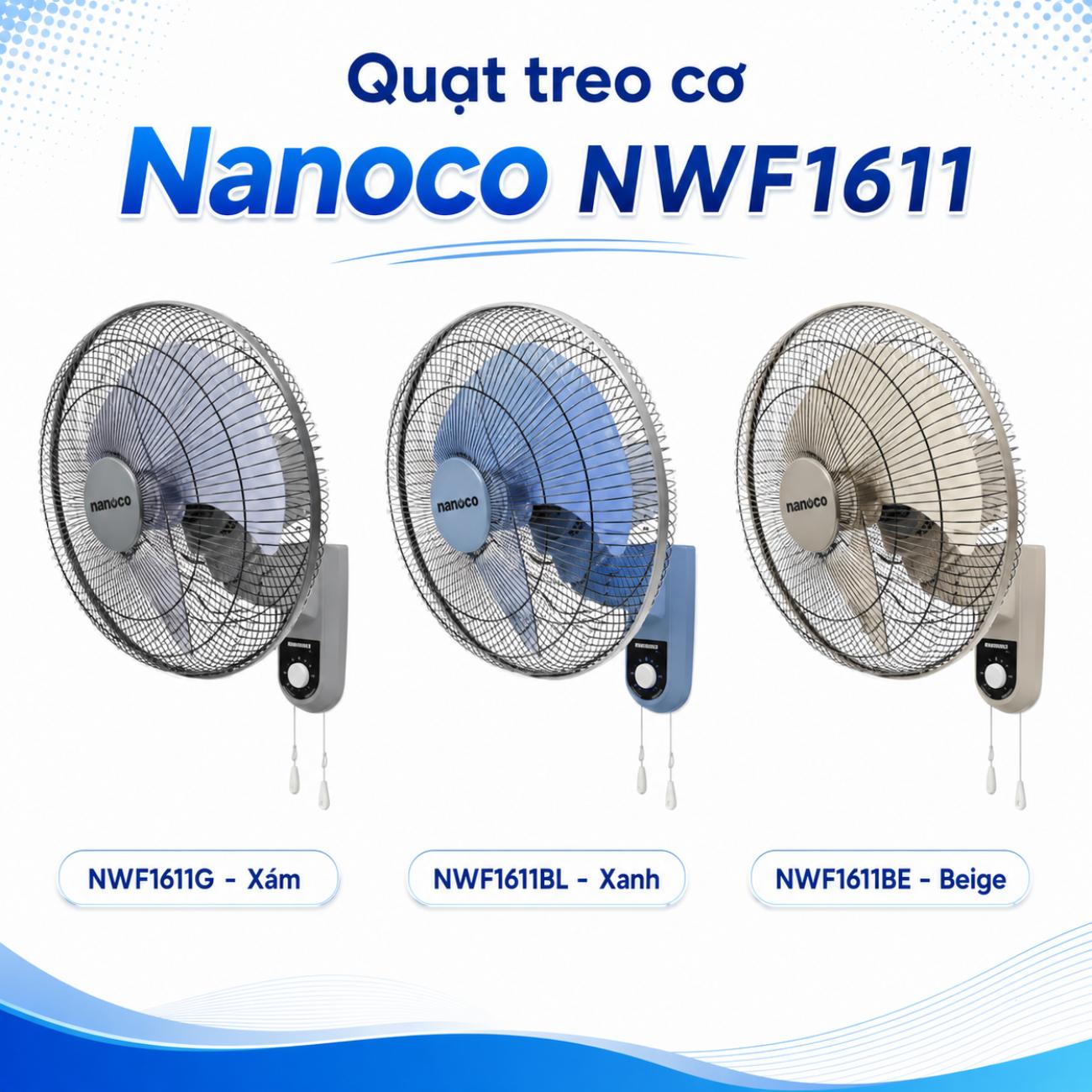 Quạt treo cơ Nanoco NWF1611 47W, 3 cánh, đường kính cánh 40cm