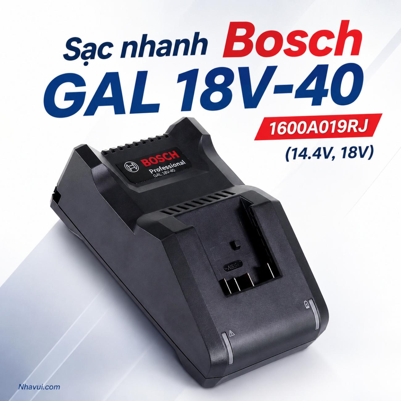Sạc nhanh Bosch GAL 18V-40 1600A019RJ (14.4V, 18V)