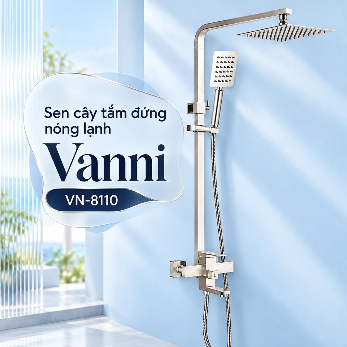 Sen cây tắm đứng nóng lạnh Vanni VN-8110 Inox 304 3 chế độ