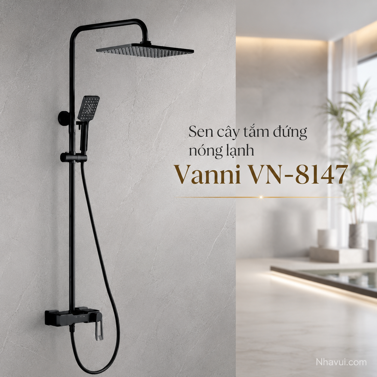 Sen cây tắm đứng nóng lạnh Vanni VN-8147 chất liệu đồng thau sơn tĩnh điện 3 chế độ