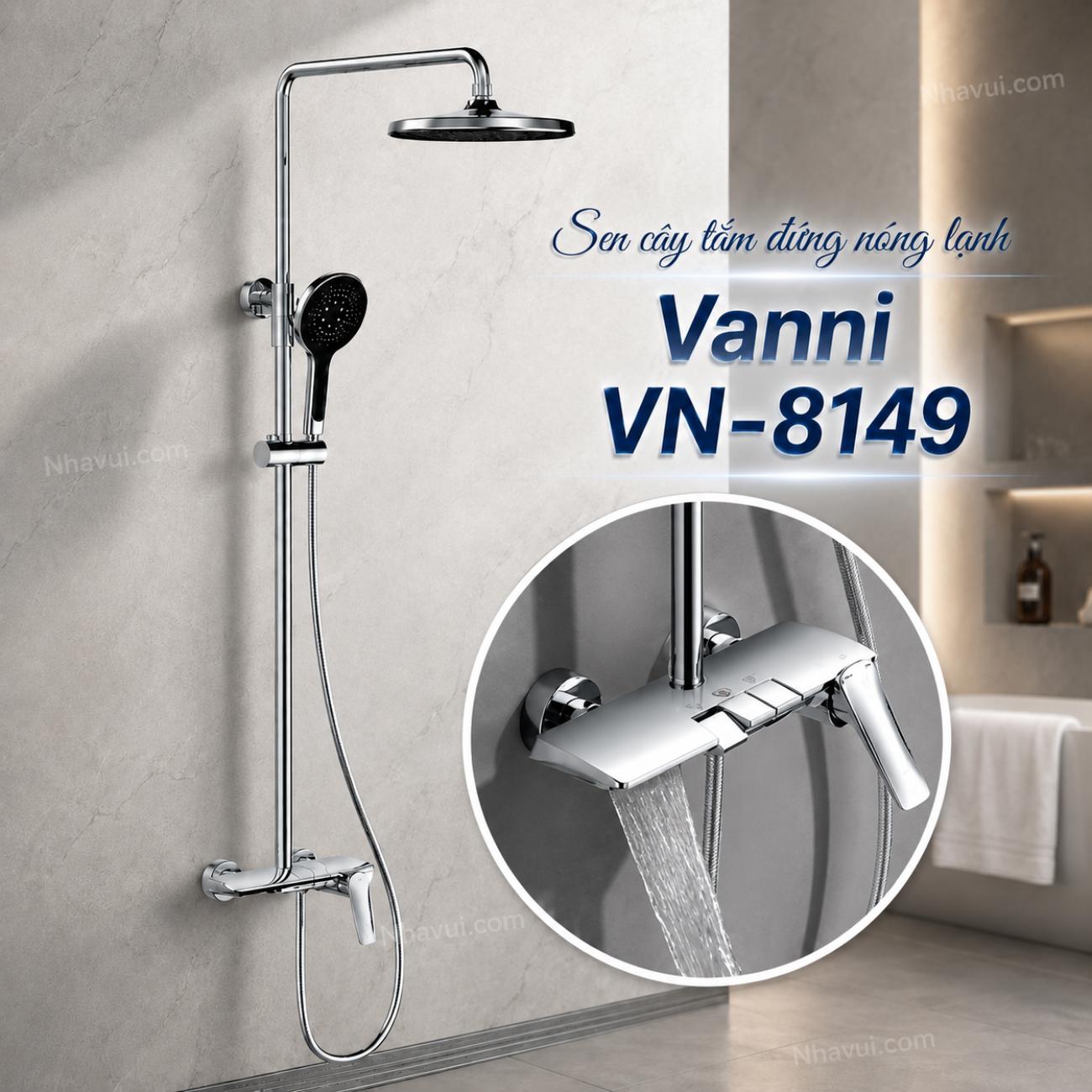 Sen cây tắm đứng nóng lạnh Vanni VN-8149 chất liệu đồng thau mạ crome 3 chế độ