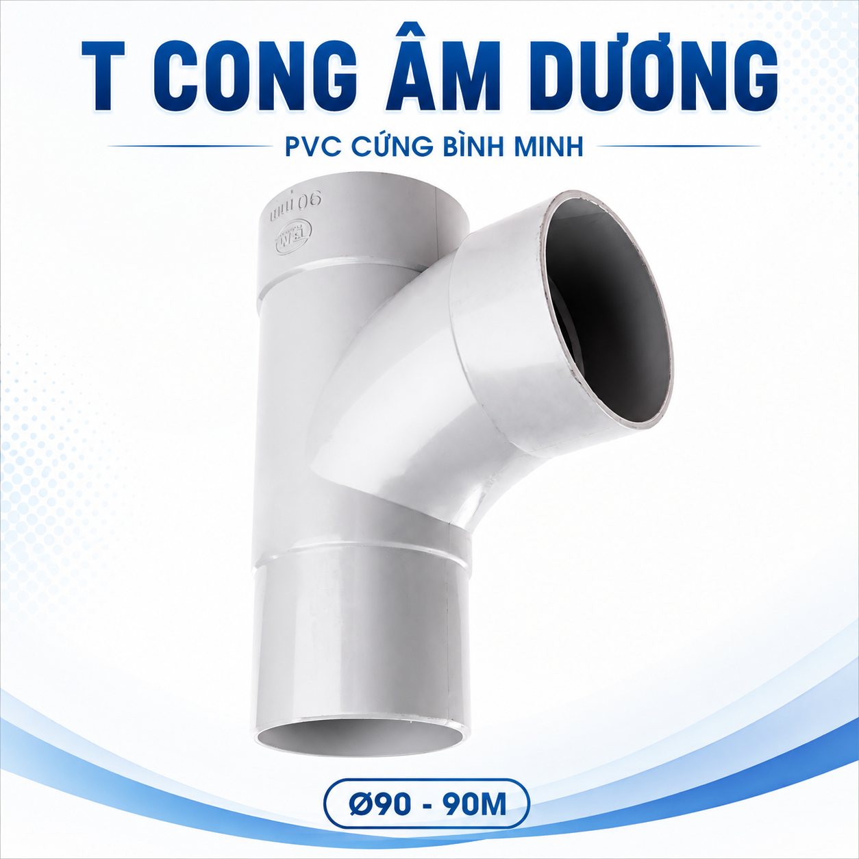 T cong âm dương PVC cứng Bình Minh