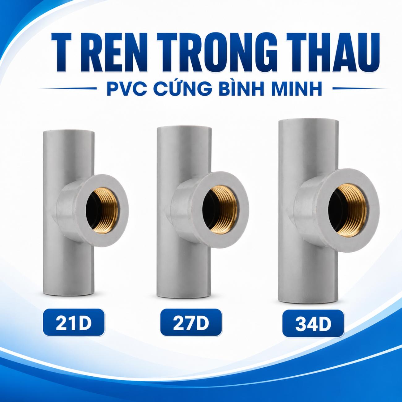 T ren trong thau PVC cứng Bình Minh