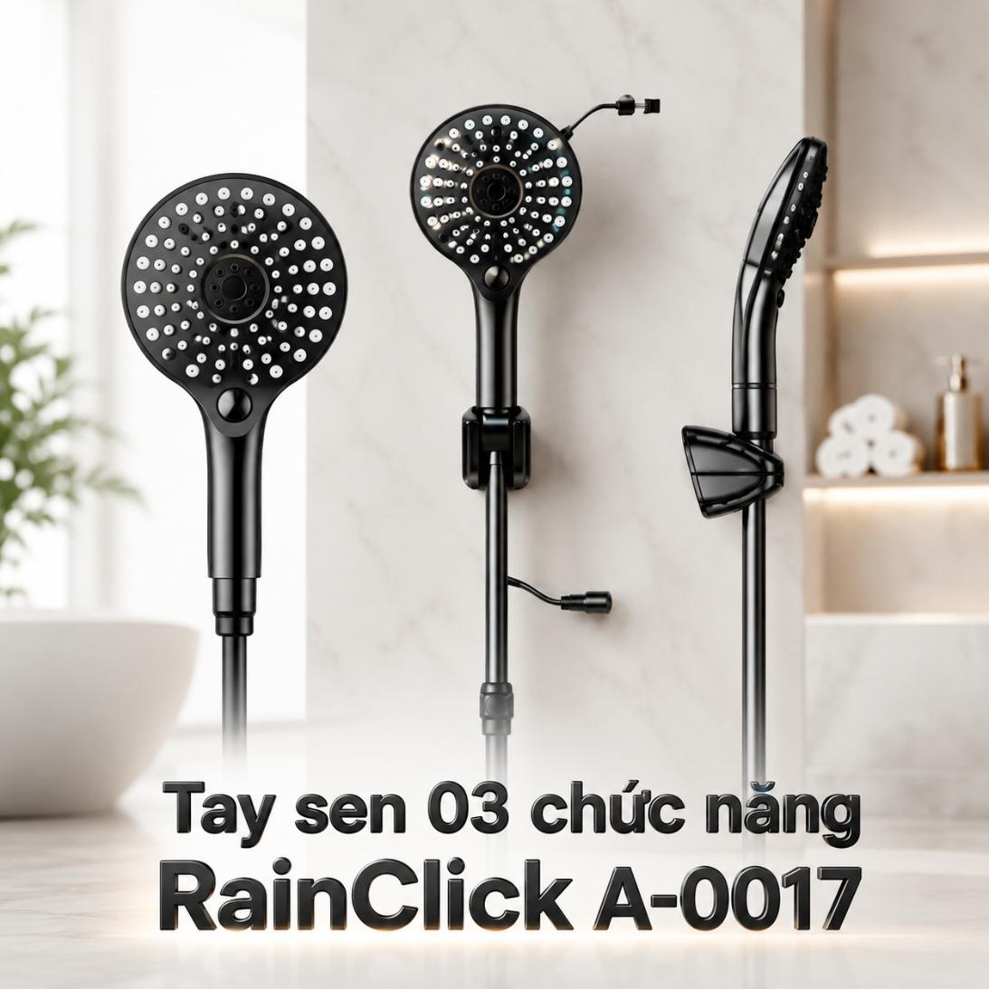Tay sen 03 chức năng RainClick A-0017