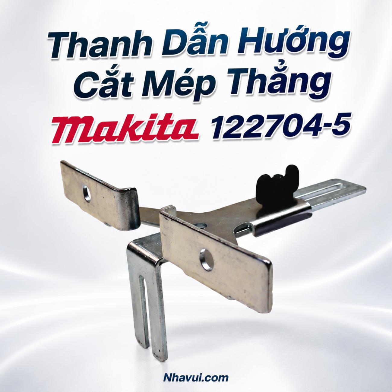 Thanh dẫn hướng cắt mép thẳng Makita 122704-5