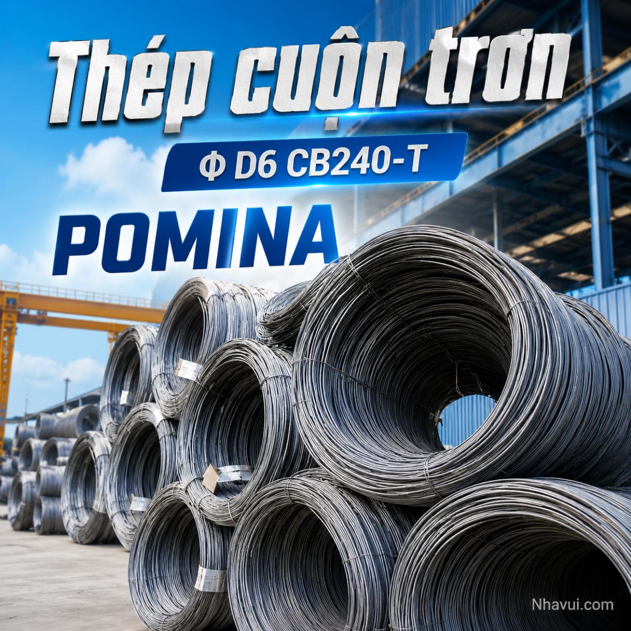 Thép cuộn trơn Φ D6 Pomina CB240-T