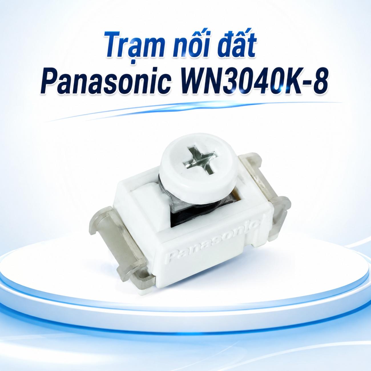 Trạm nối đất Panasonic WN3040K-8 Grounding Terminal