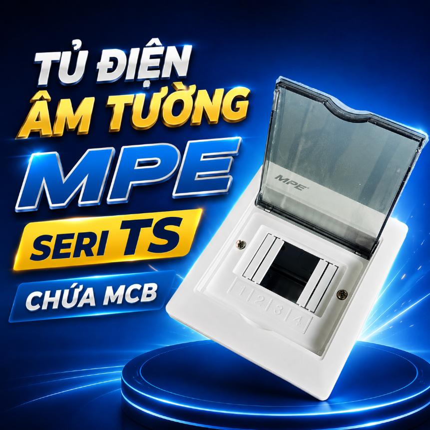 Tủ điện âm tường MPE Seri TS chứa MCB