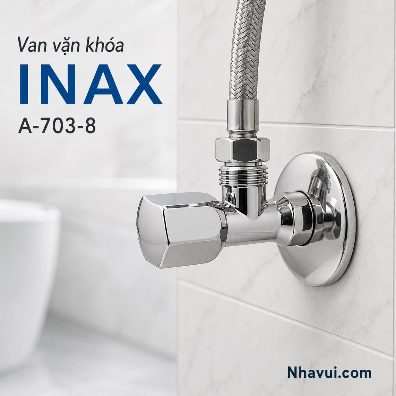 Van vặn khóa INAX A-703-8