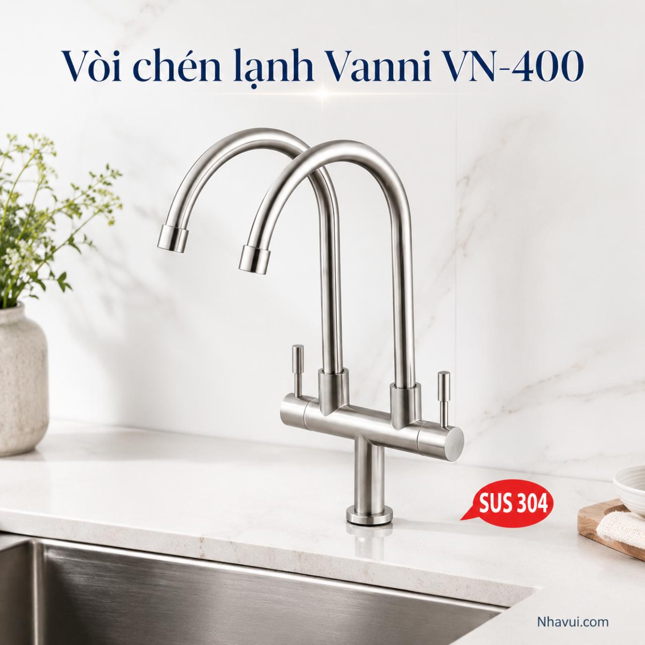 Vòi chén lạnh Vanni VN-400 chất liệu inox SUS 304