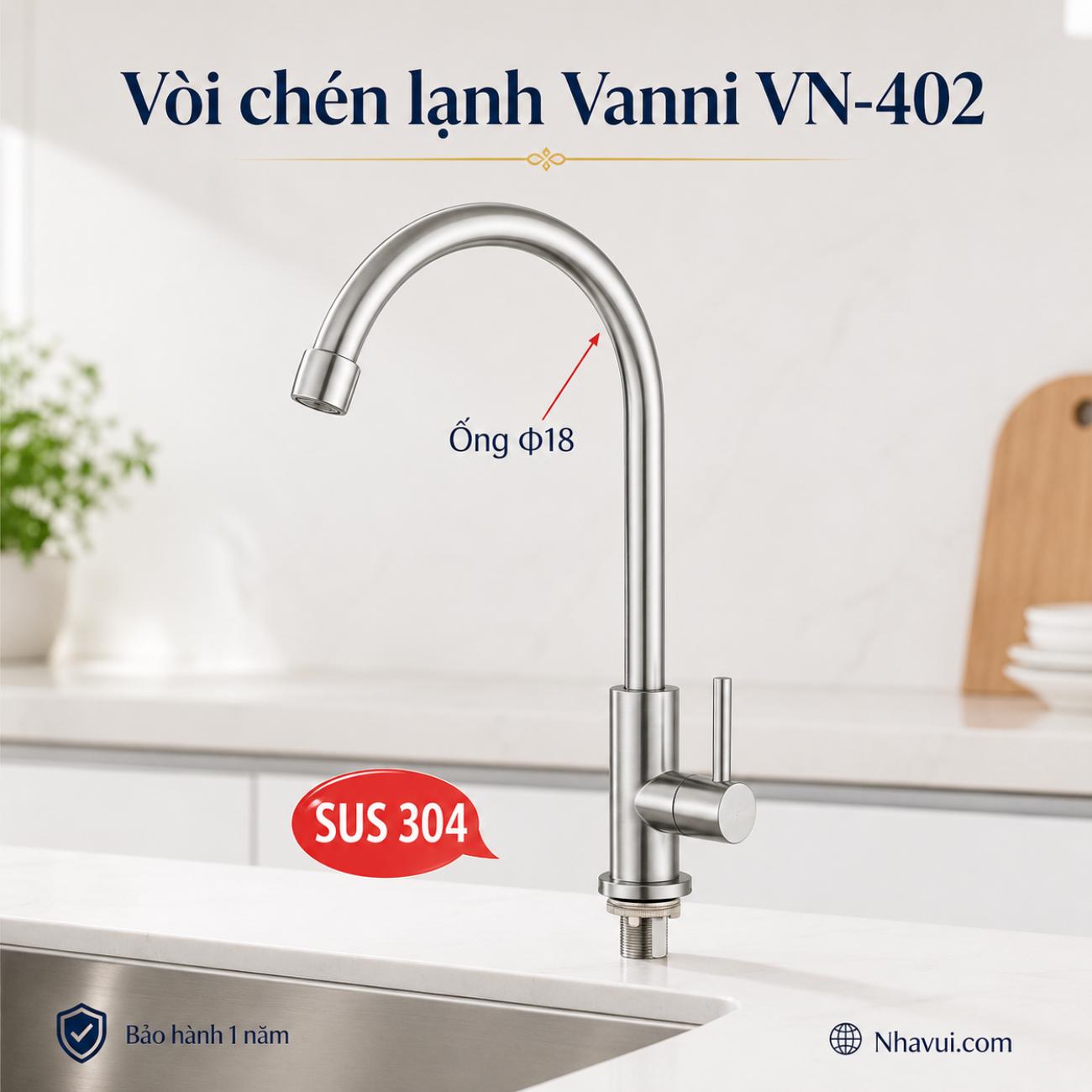 Vòi chén lạnh Vanni VN-402 chất liệu inox SUS 304 ống Ø18